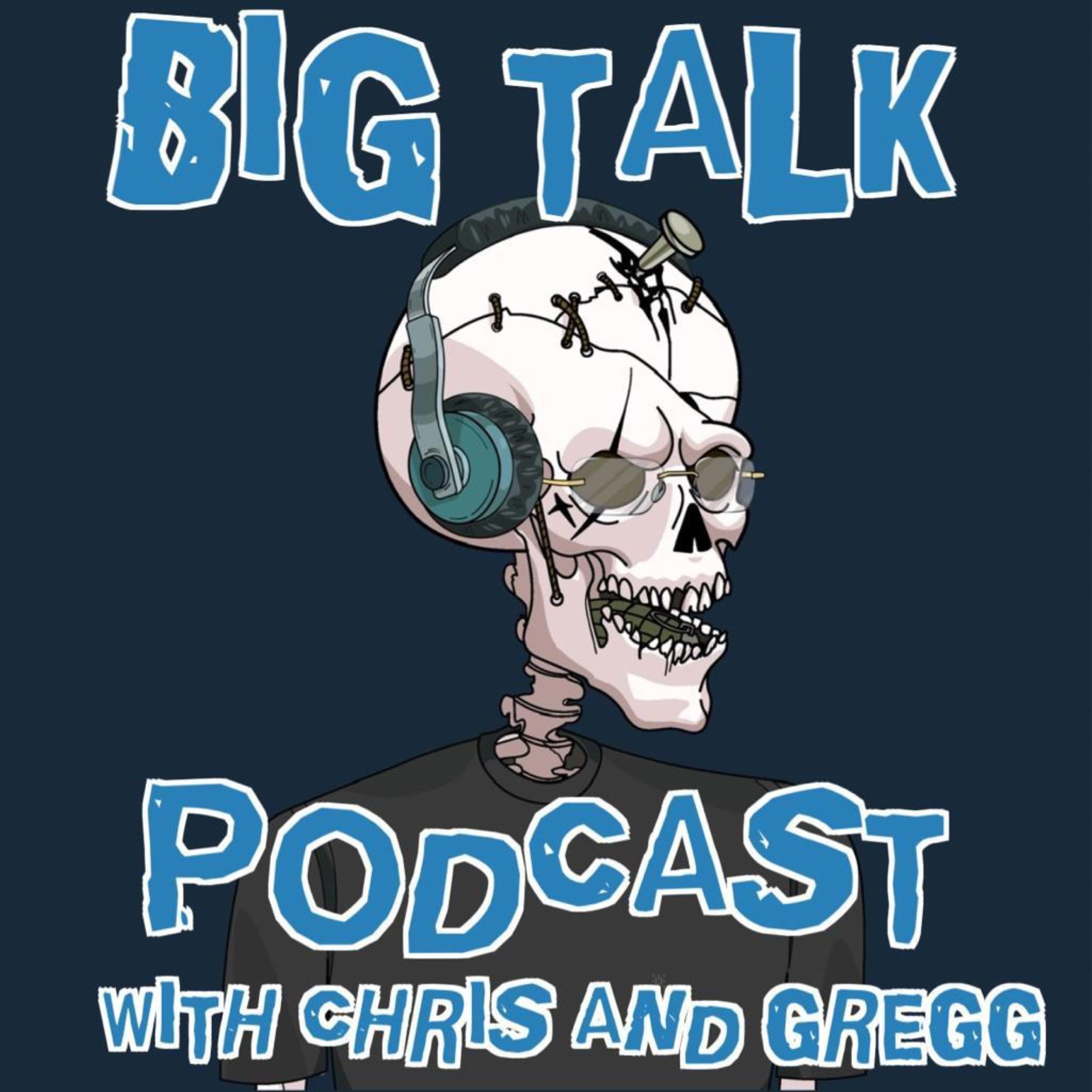 Big Talk with Chris and Gregg 