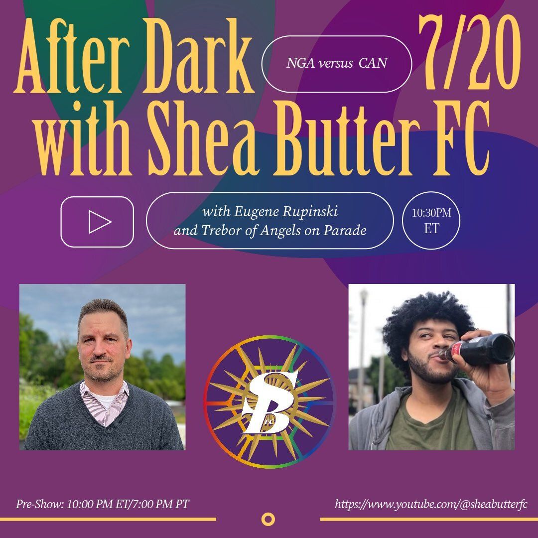 Shea Butter After Dark Rewind : Nigeria vs Canada 2023 WWC Edition