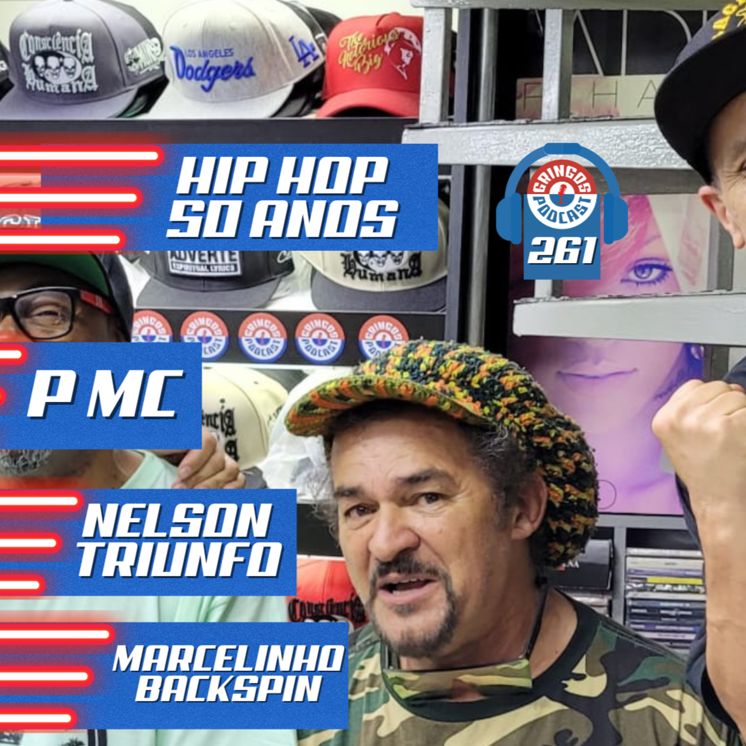 ⁣NELSON TRIUNFO, MARCELINHO BACKSPIN E P MC (HIP HOP 50 ANOS) - Gringos Podcast #261