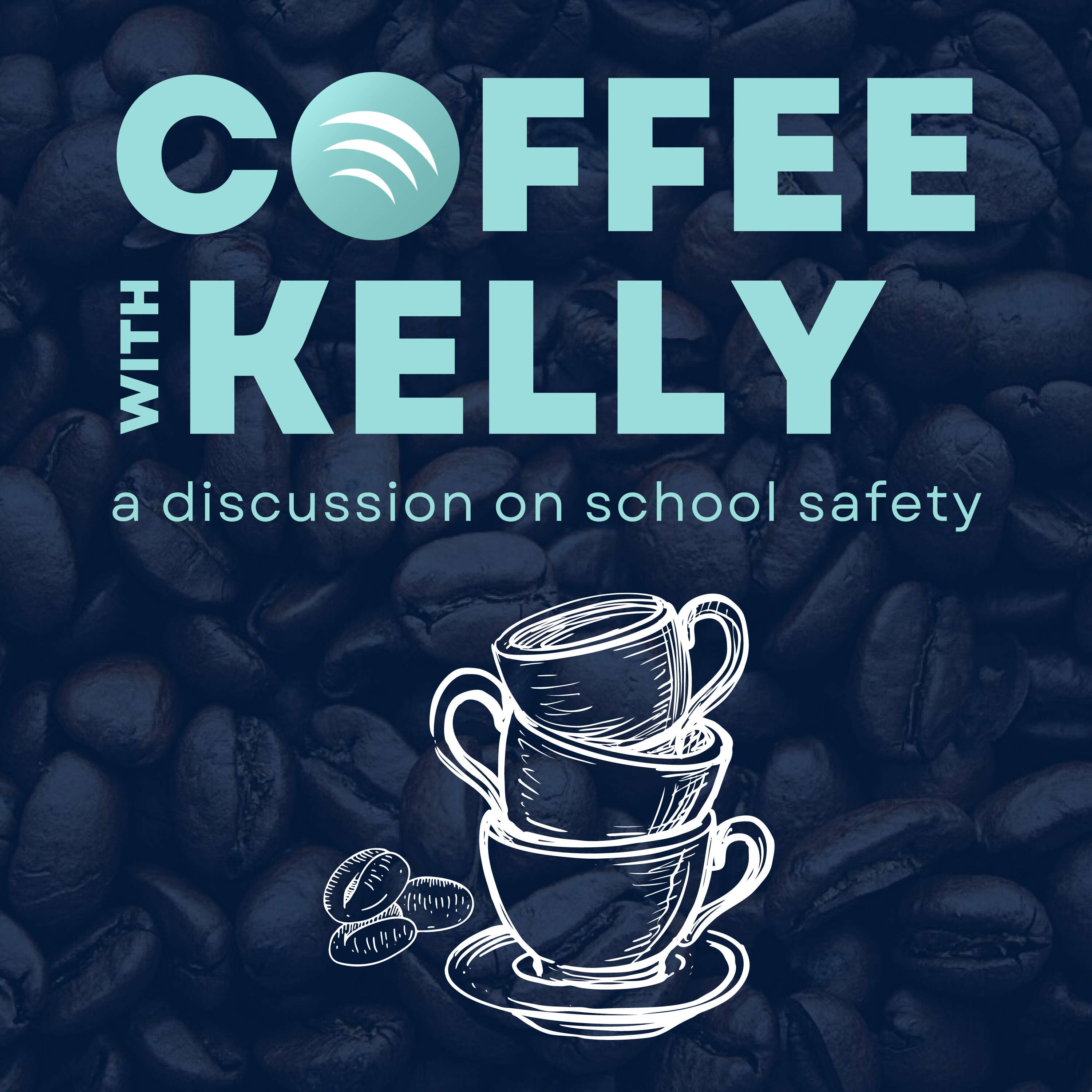 Coffee with Kelly: A Discussion on School Safety 