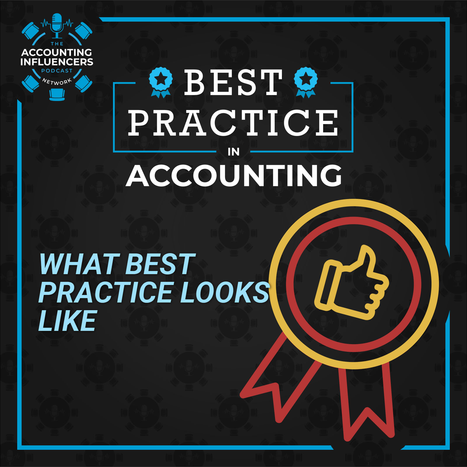 What Best Practice Looks Like in Accounting Firms