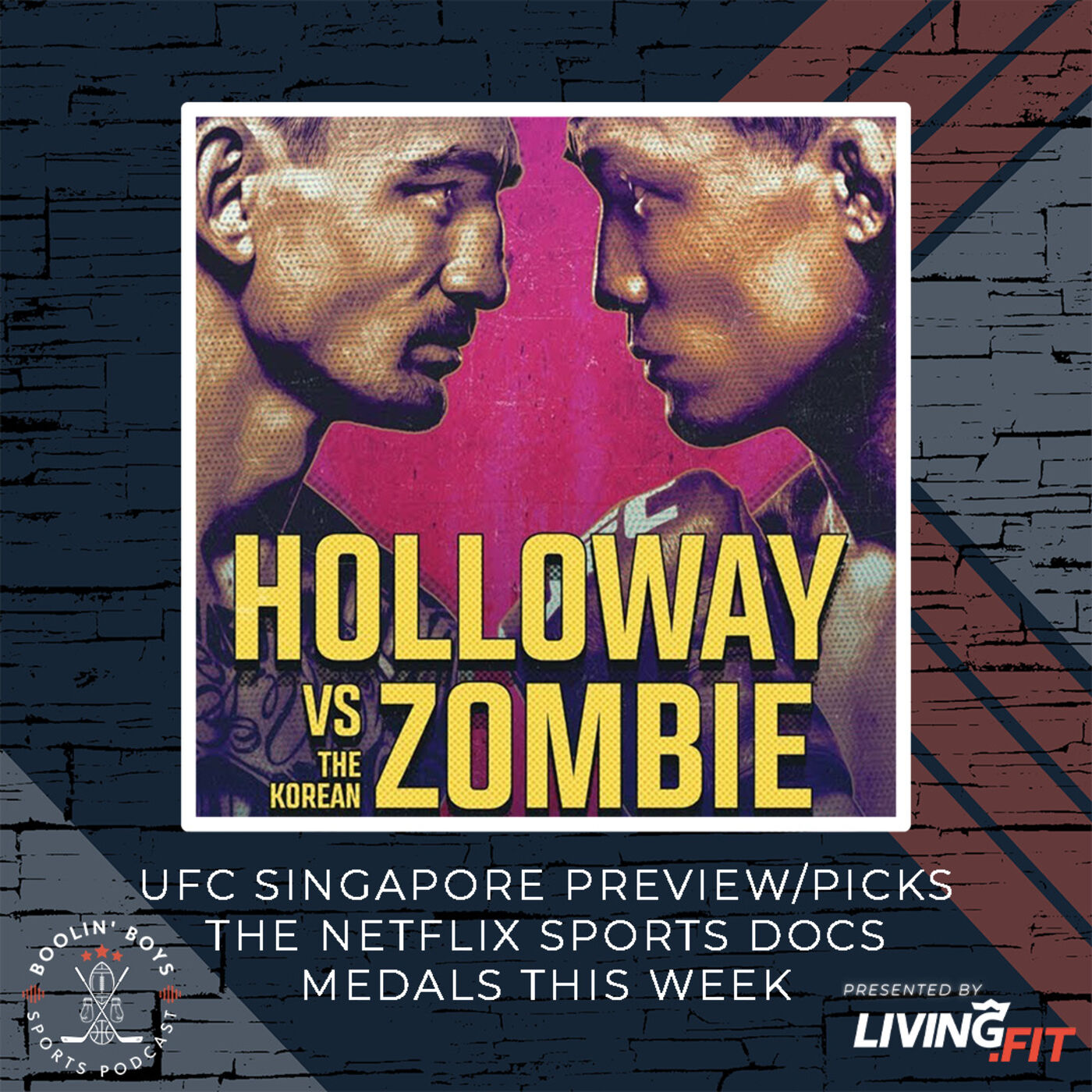 UFC Singapore Holloway vs Zombie Preview/Picks, Most Electric Fighter Returns, The Netflix Sports Docs, & Medals | Ep. 200