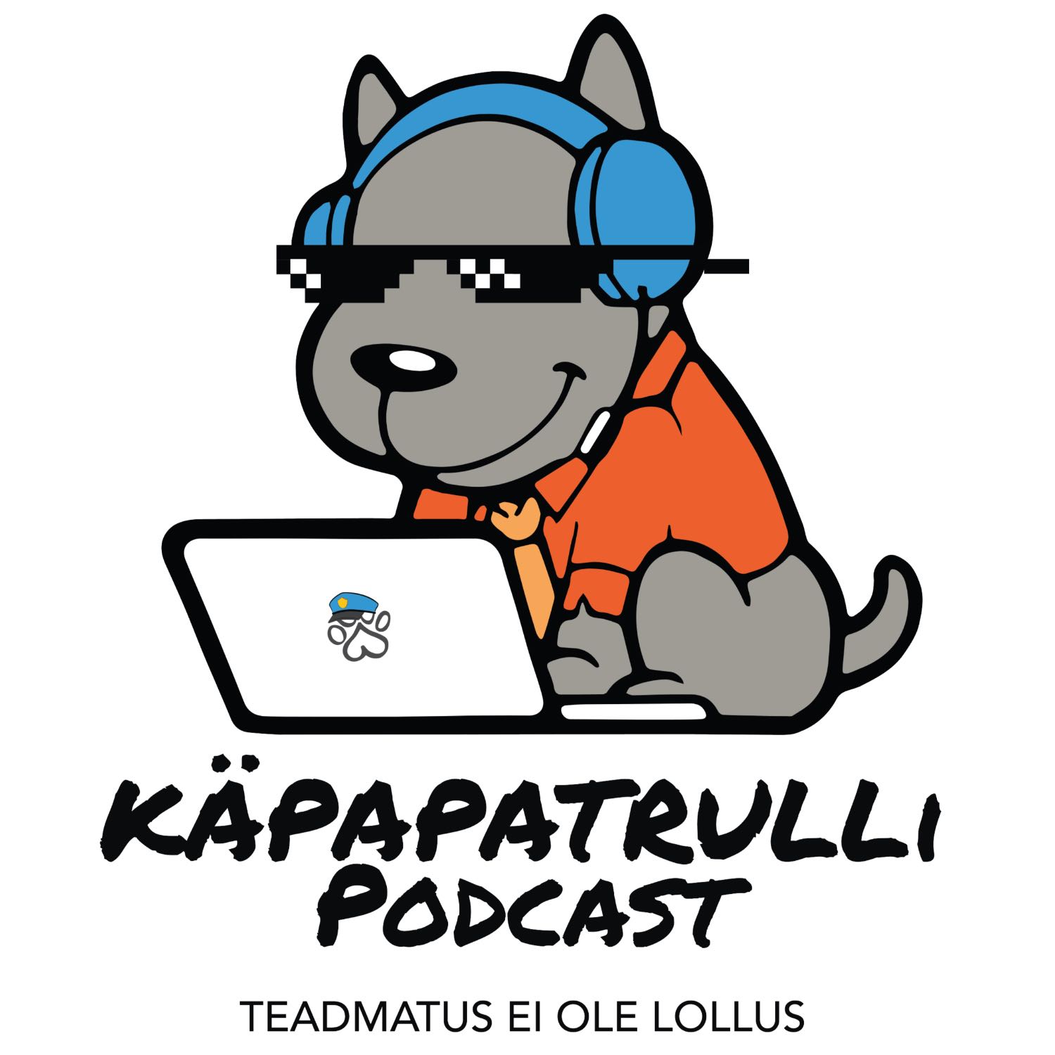 Käpapatrulli Podcast - 35. Episood - Keity Särg - Siimuga