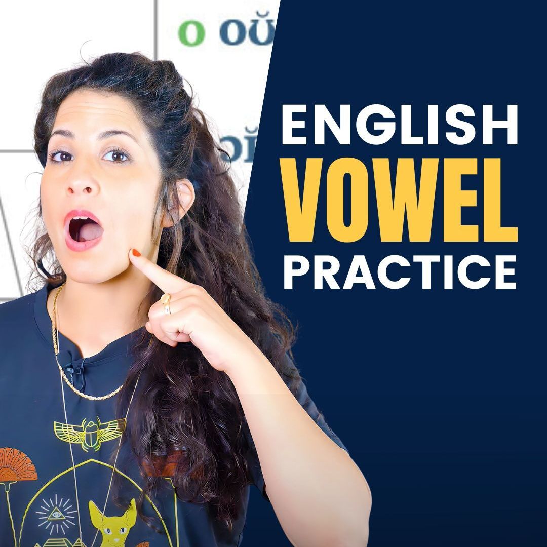 Vowel Practice with American English Vowels