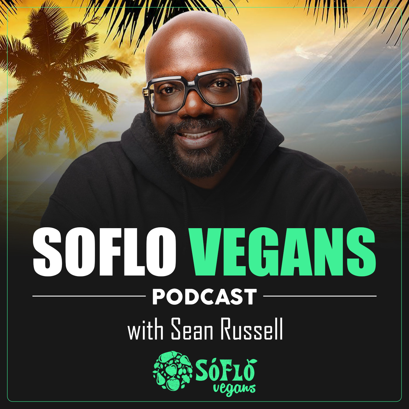 SoFlo Vegans Podcast 