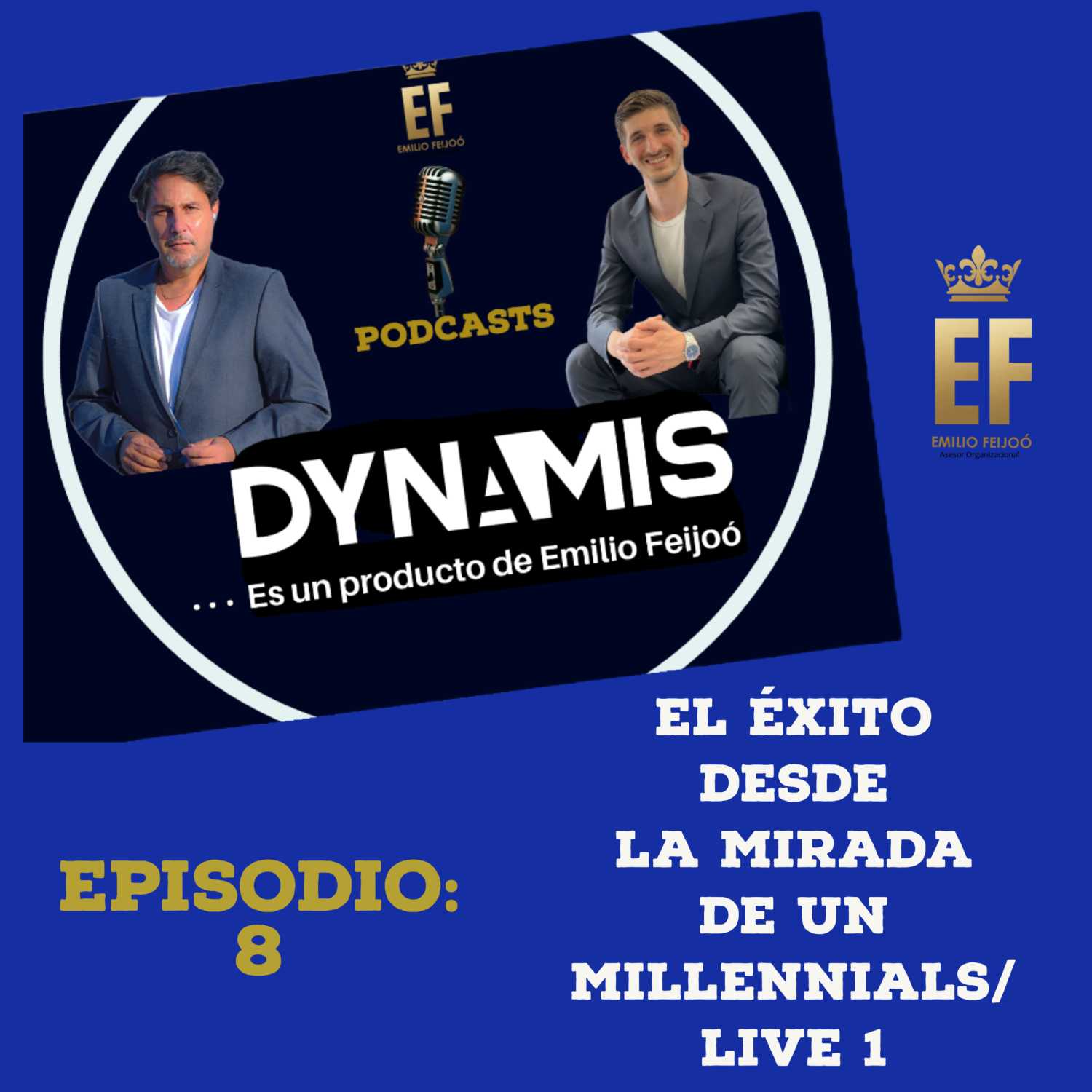 ⁣DYNAMIS - PODCASTS/ Episodio 8: El éxito desde la mirada de un millennials/ LIVE 1  