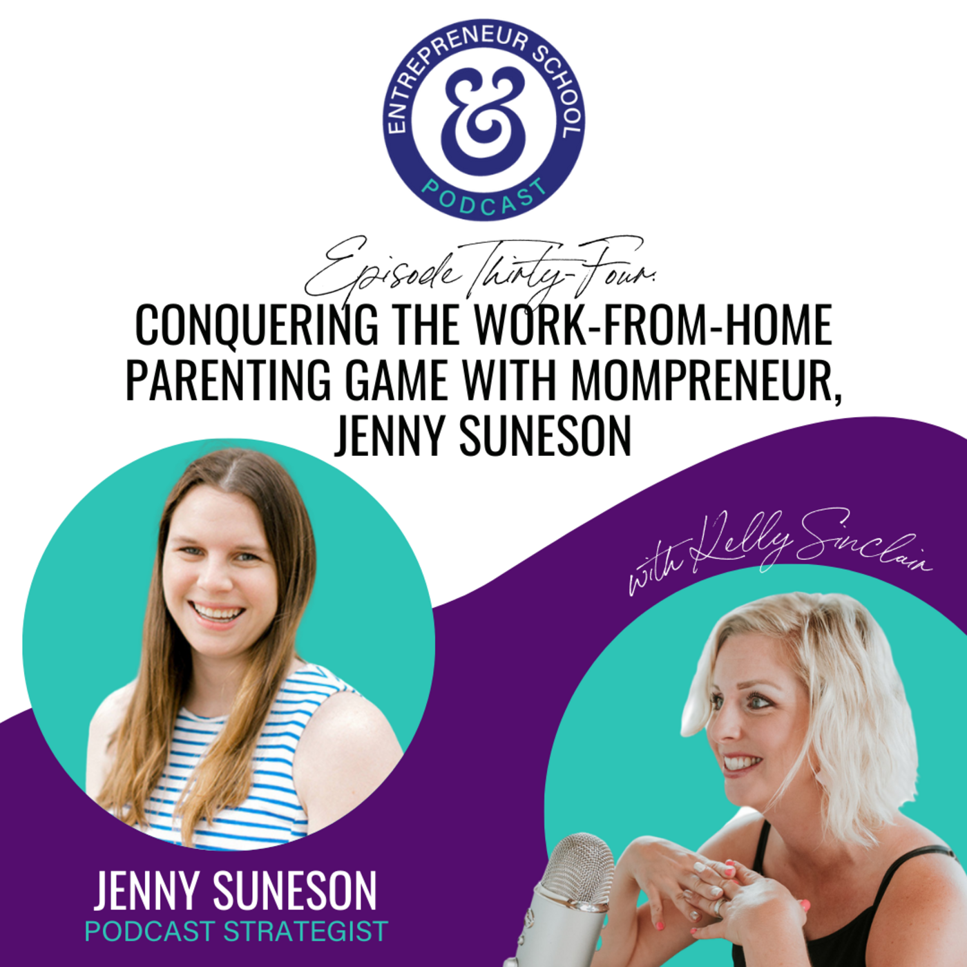 Conquering the Work-from-Home Parenting Game with Mompreneur, Jenny Suneson