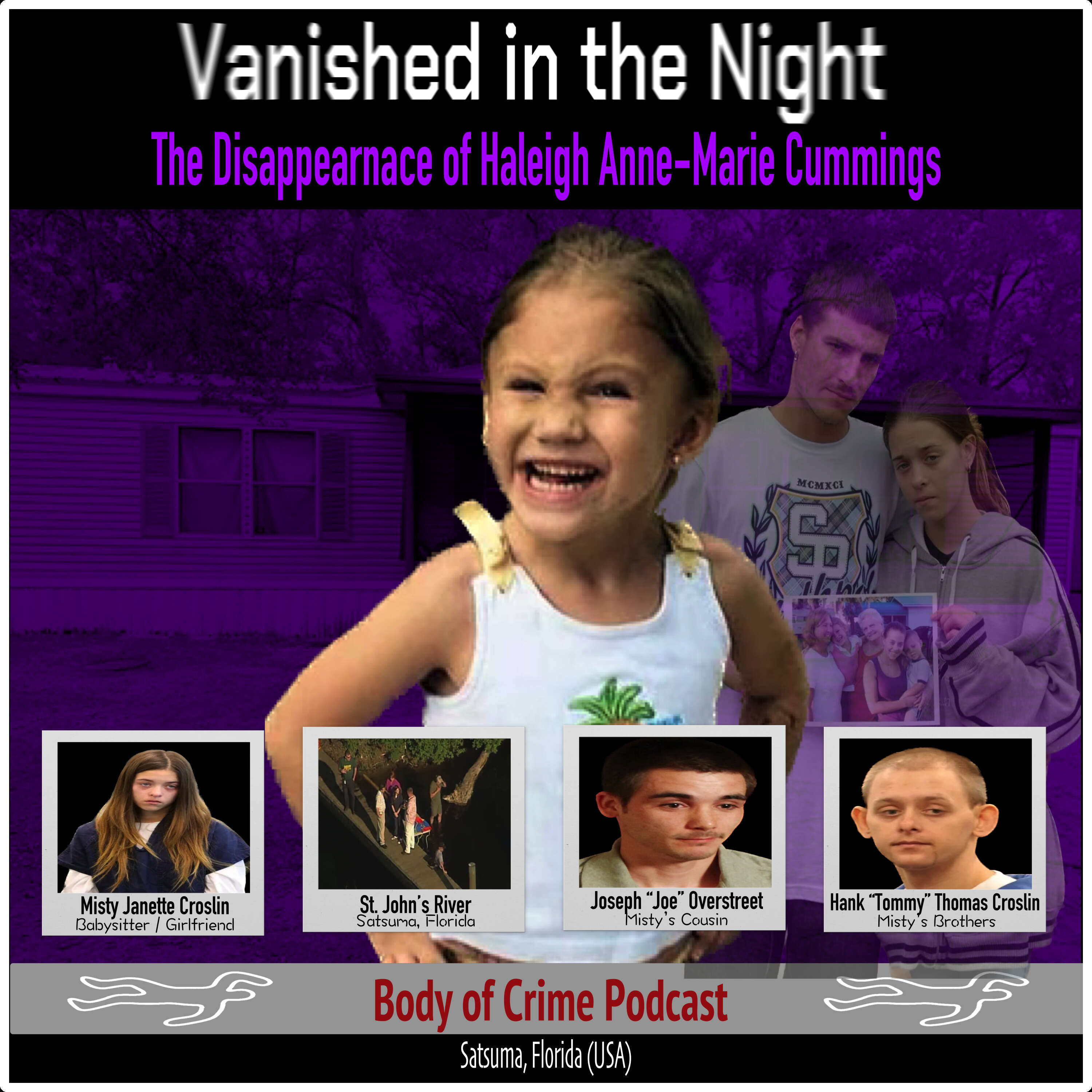 Vanished in the Night: The Disappearance of Haleigh Anne-Marie Cummings