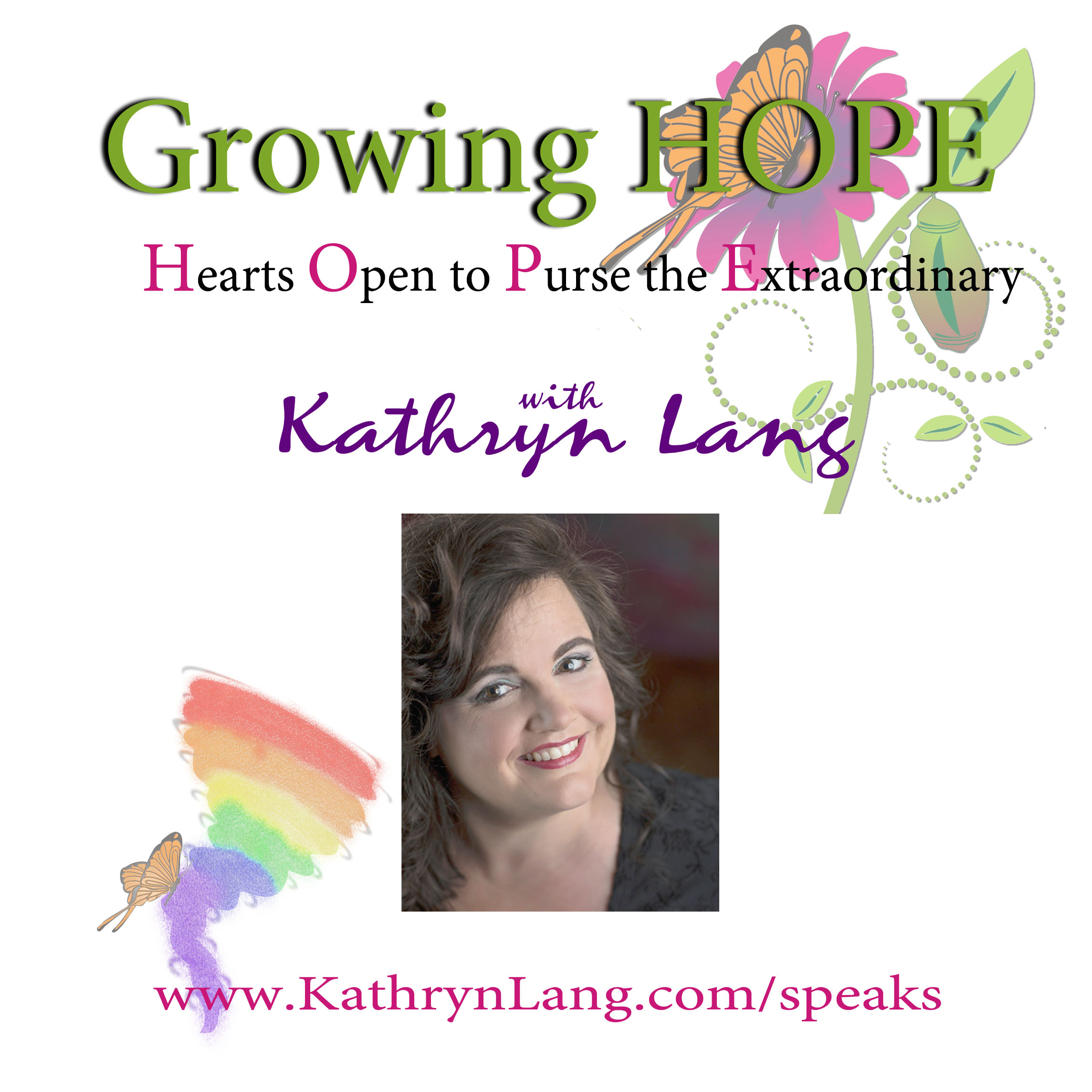 Growing HOPE with Kathryn Lang 