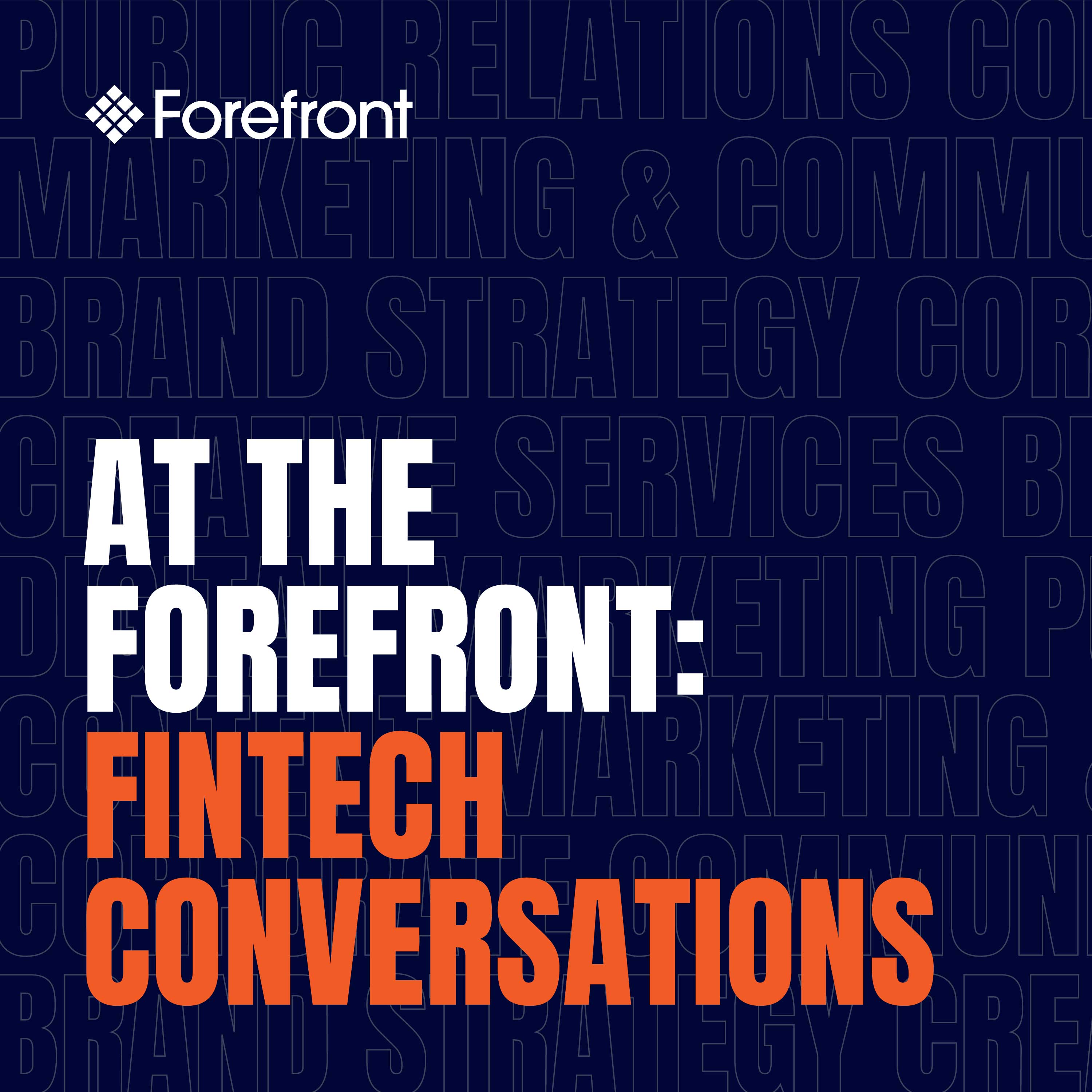 At the Forefront: Fintech Conversations 