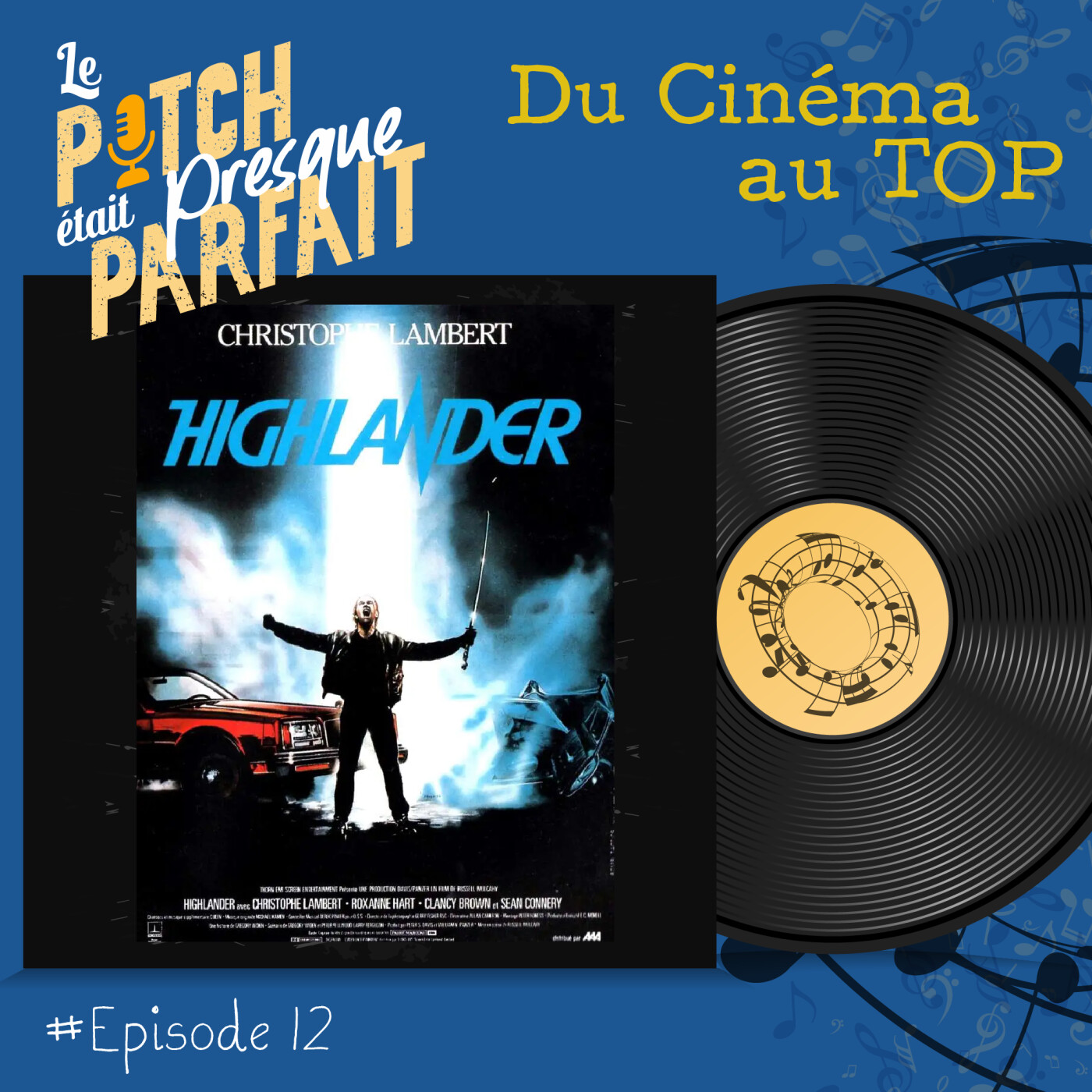 ⁣12 - DU CINEMA AU TOP - HIGHLANDER [REDIFF]