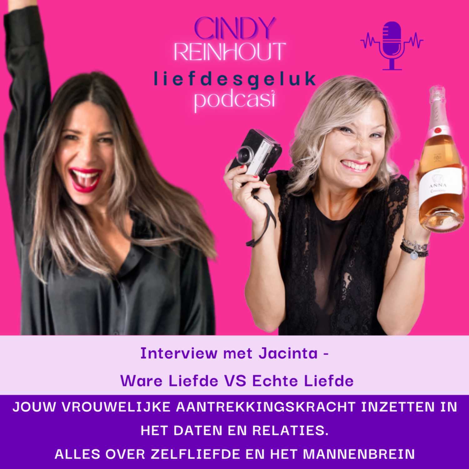 35 - Ware Liefde VS Echte Liefde. Interview met Jacinta