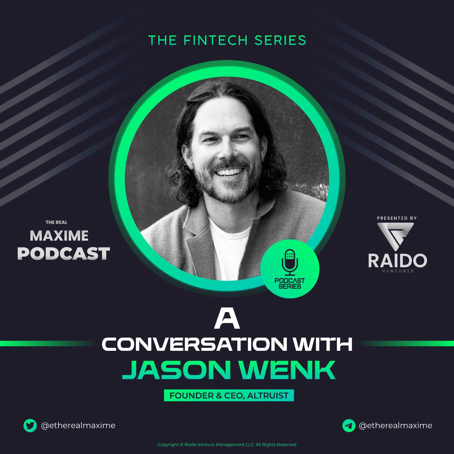 Jason Wenk, Altruist - The Fintech Series