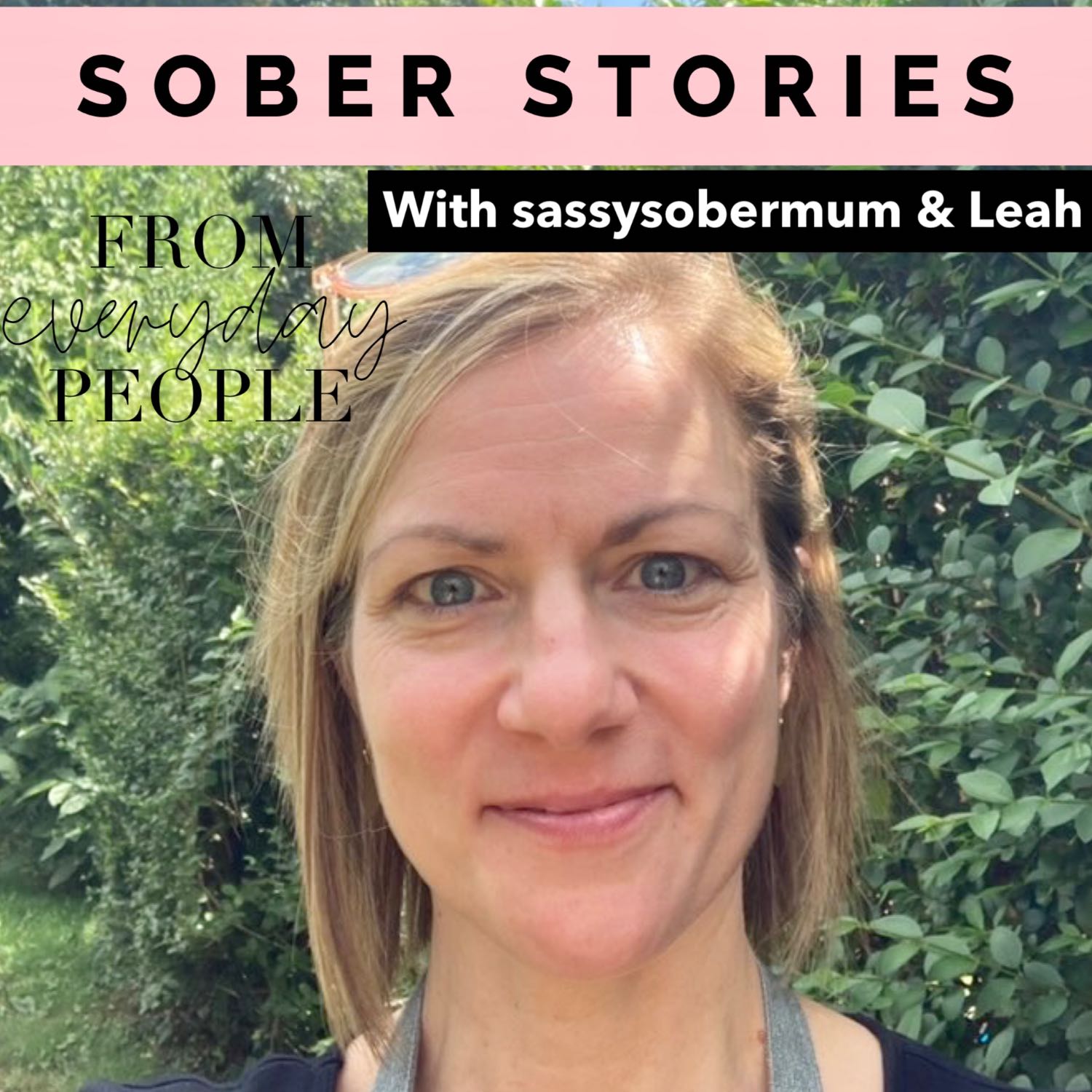 Sober Stories: Leah