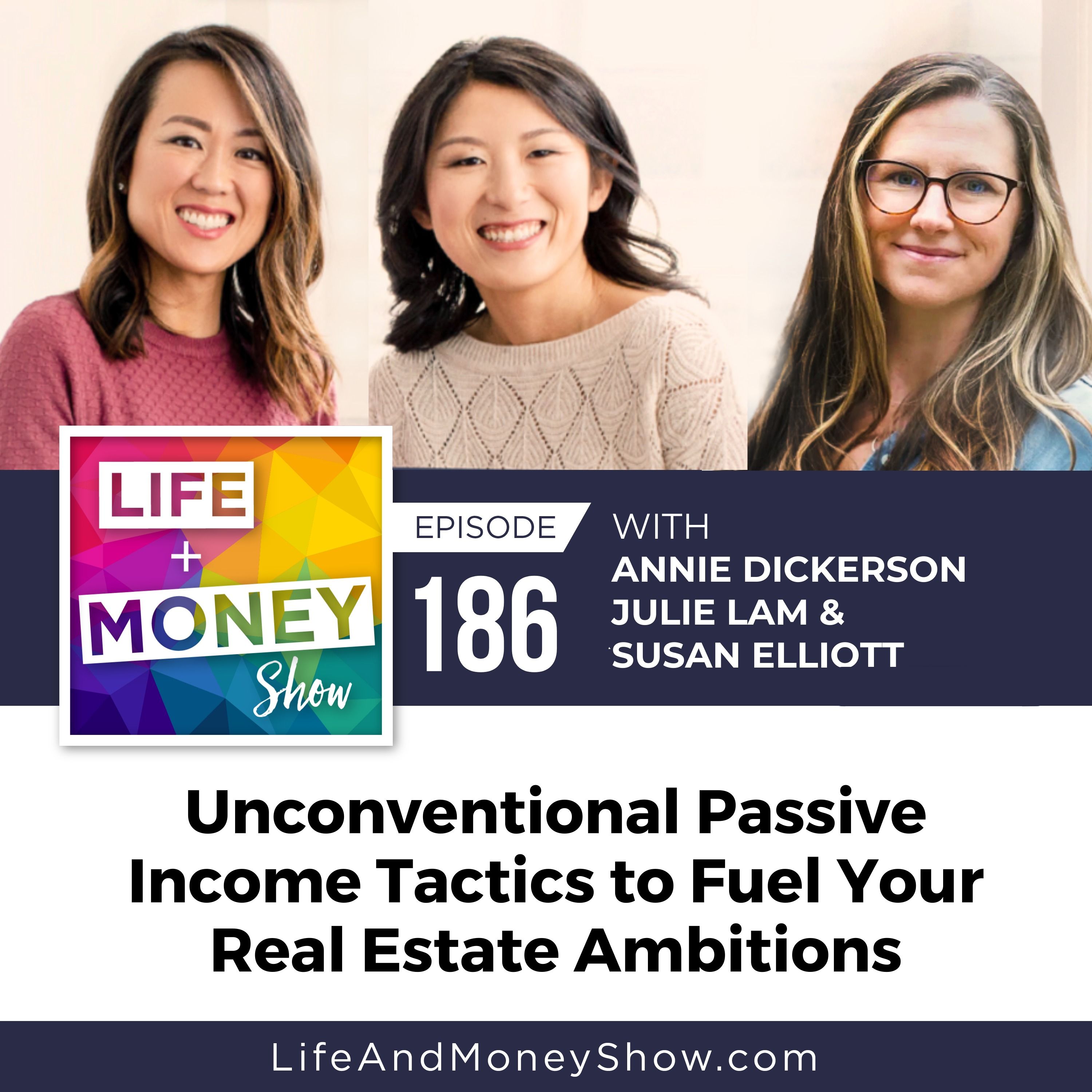 Unconventional Passive Income Tactics to Fuel Your Real Estate Ambitions with Susan Elliott