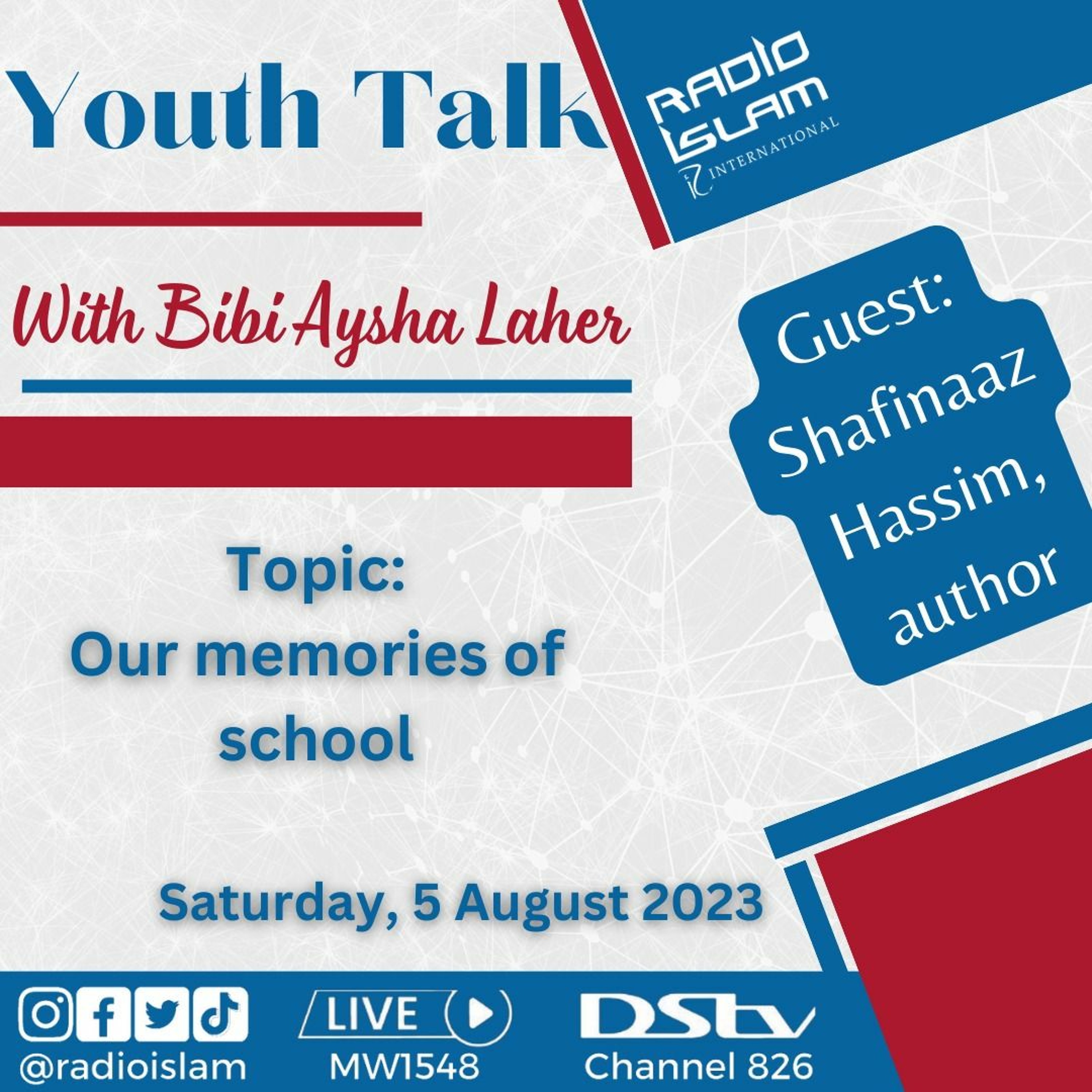 ⁣Youth Talk with Bibi Aysha Laher: Our school memories Guest: Author Shafinaaz Hassim