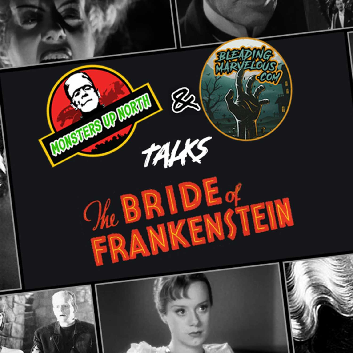 Monsters up North - The Bride of Frankenstein