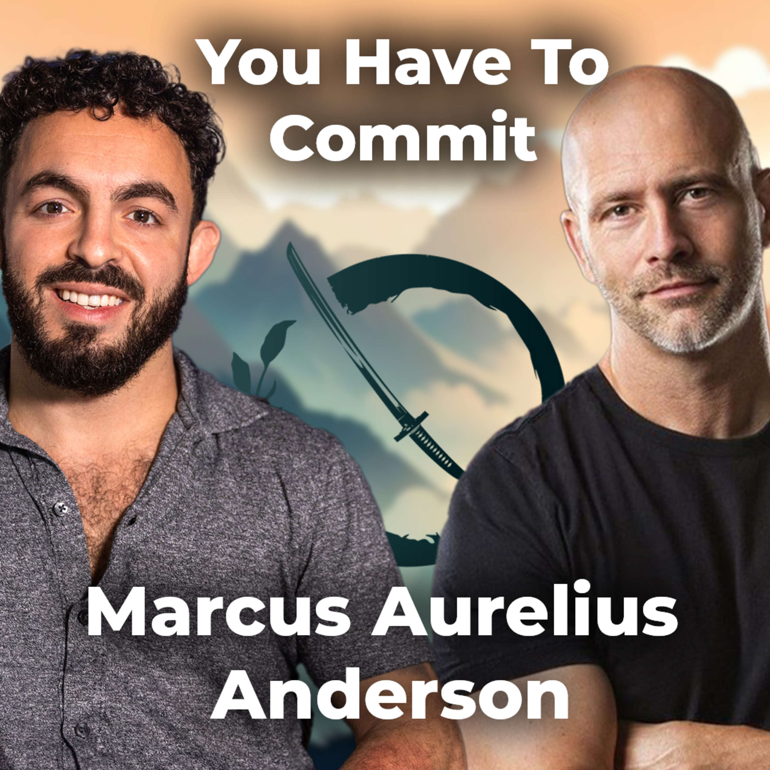 Marcus Aurelius Anderson | Overcoming Adversity and Choosing The Path of Your Highest Self