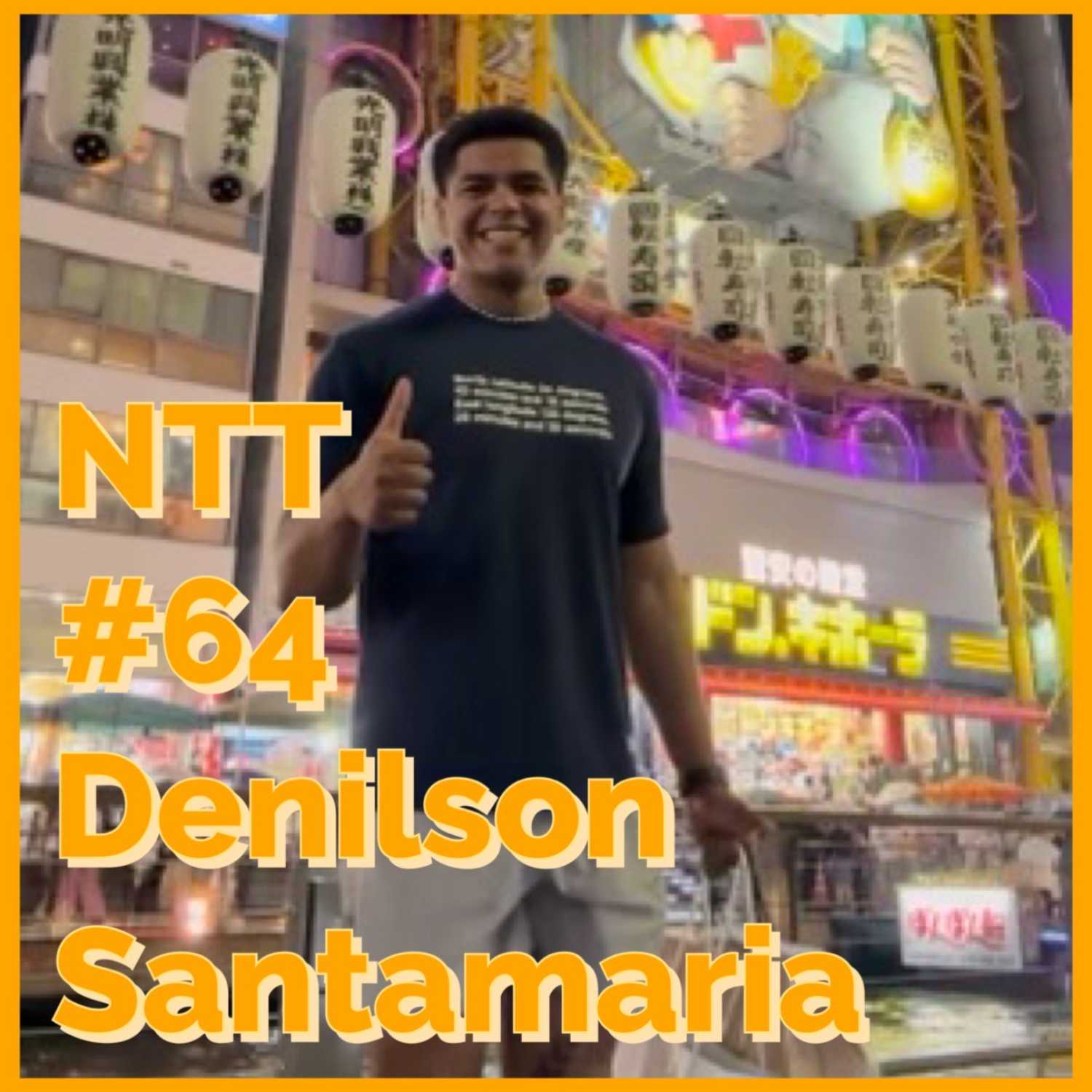 NTT #64 Denilson Santamaria