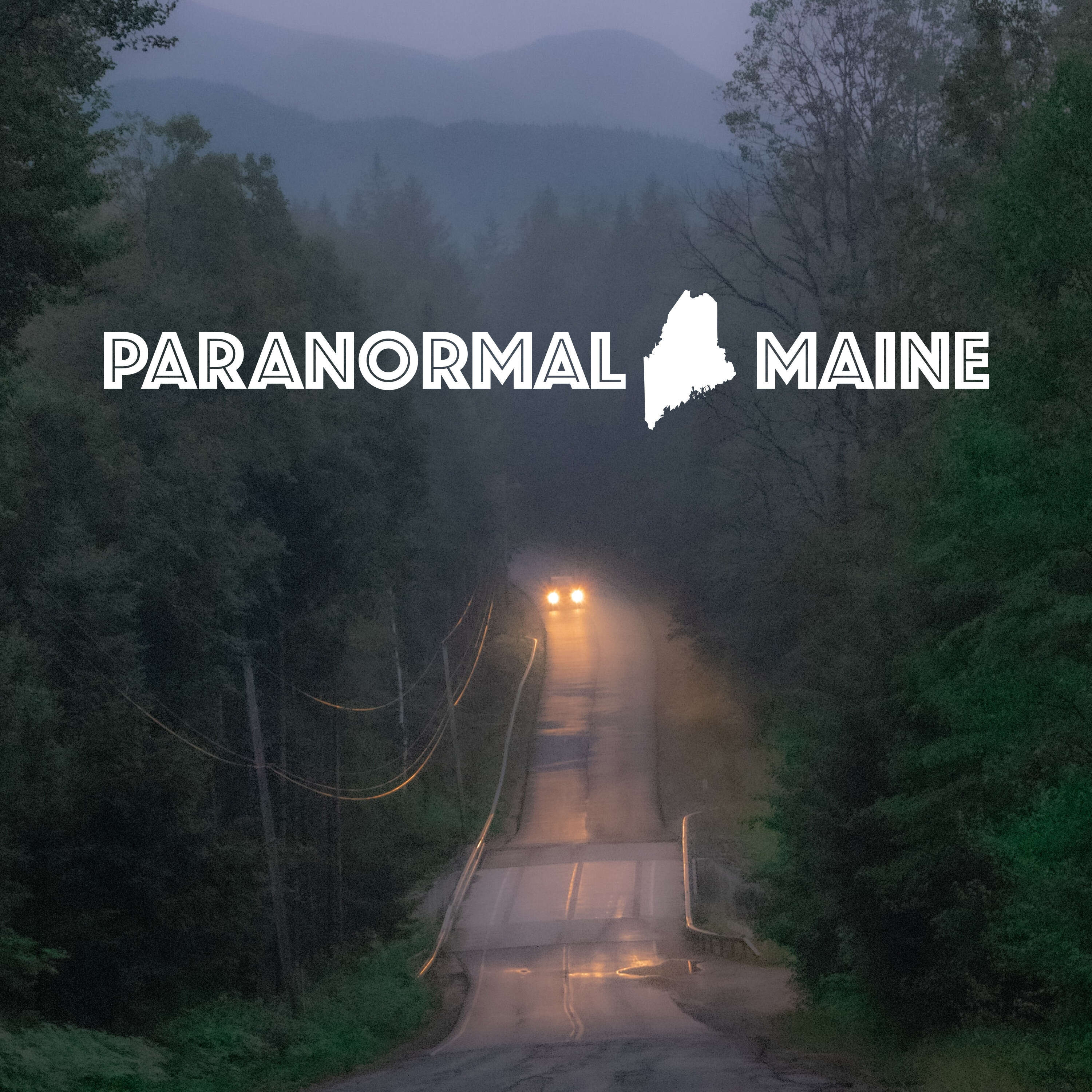 Paranormal Maine 