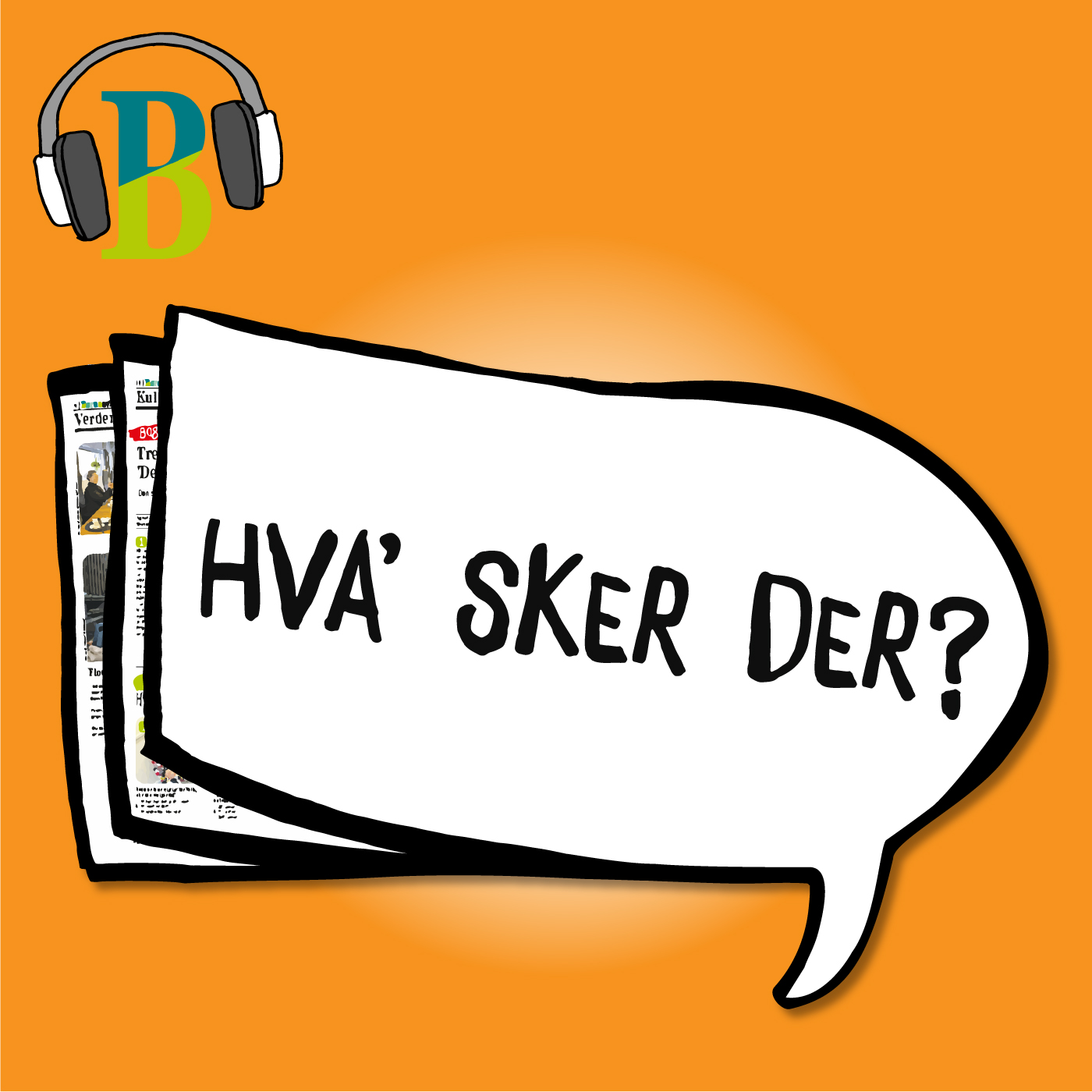 Børneavisen: Hva' sker der? 