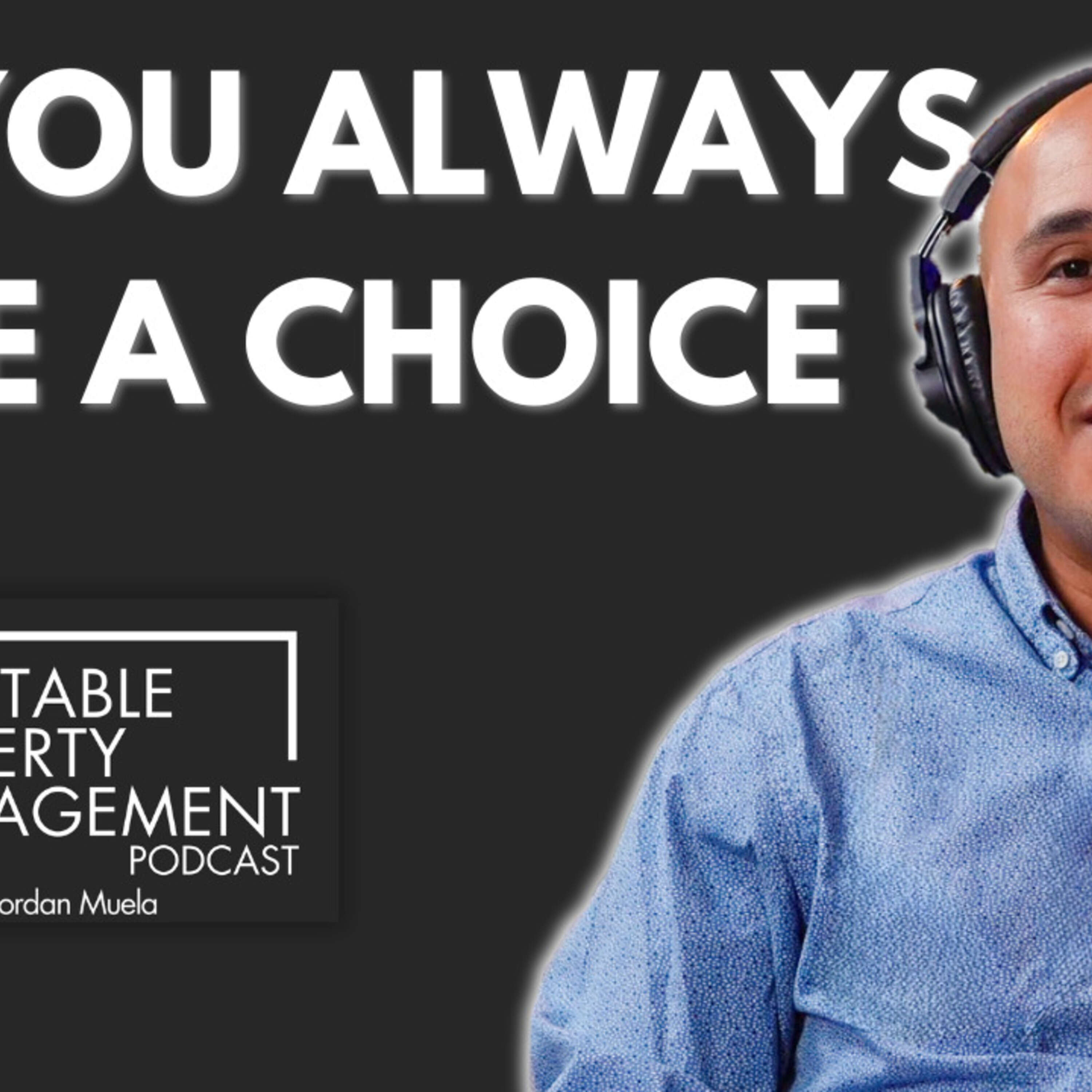 171: The Agency Mindset: Transforming Your Property Management Journey