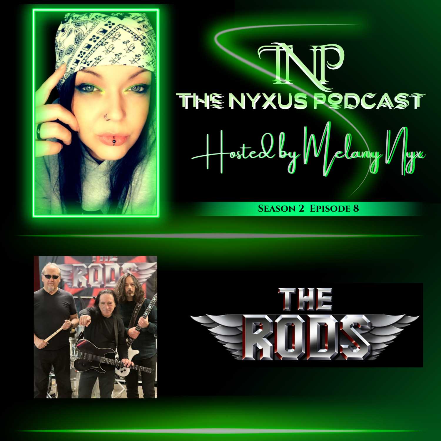 The NYXUS Podcast interviews The RODS