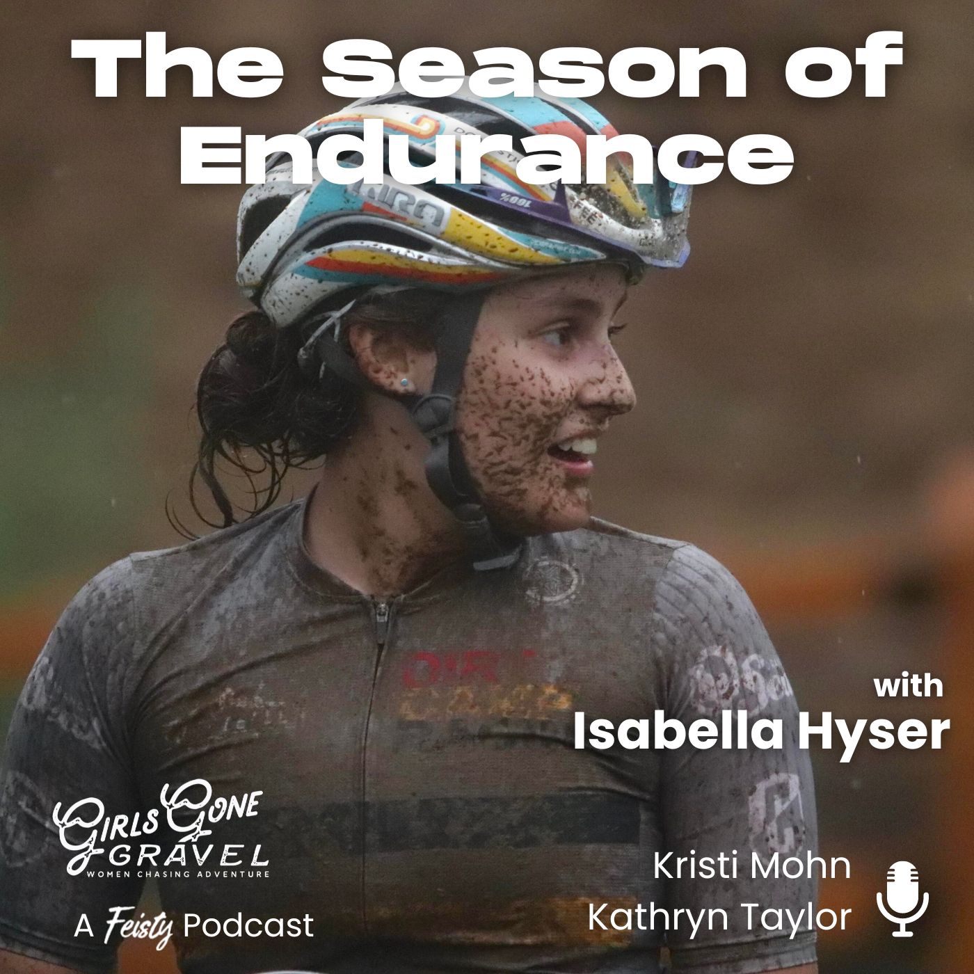 The Season of Endurance with Isabella Hyser (Episode 150)