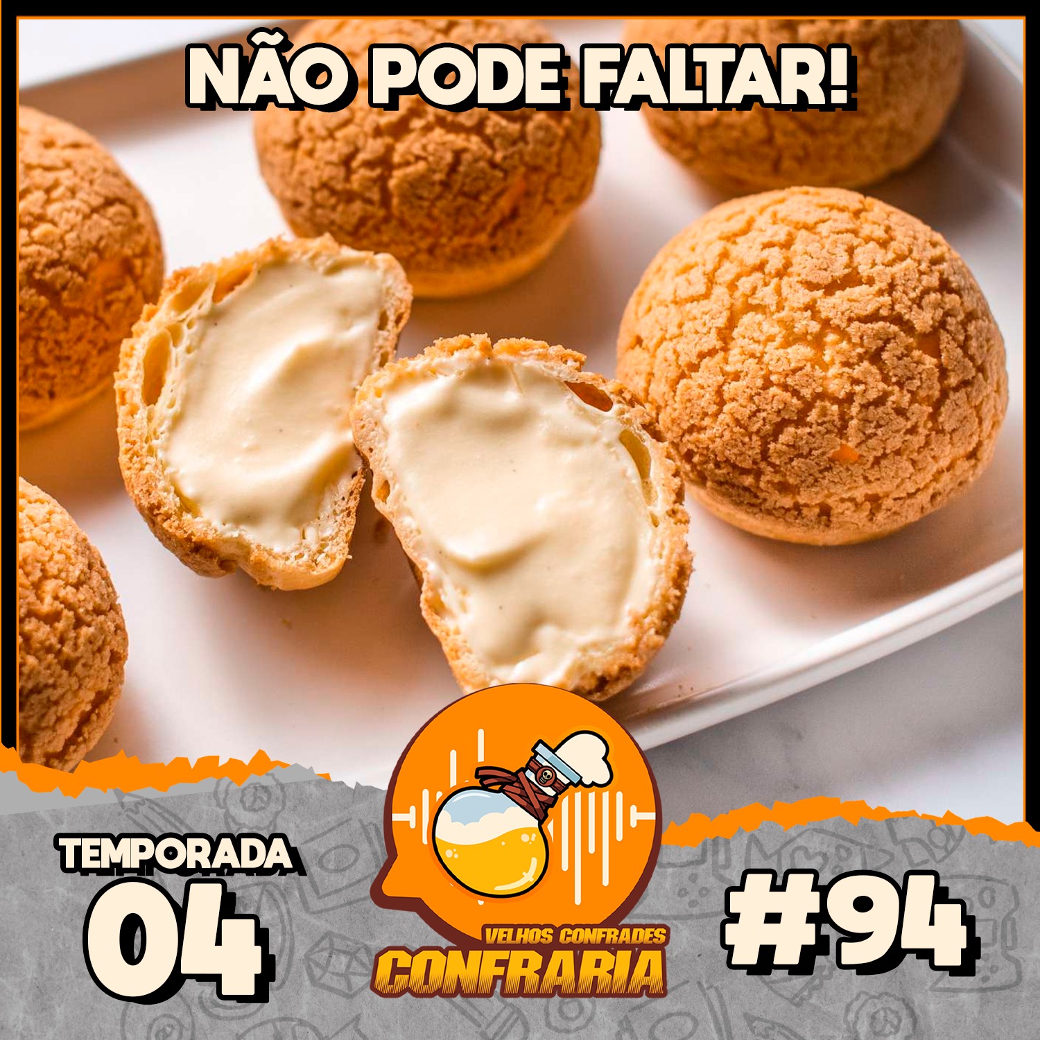 Confraria #094 - Não pode faltar!