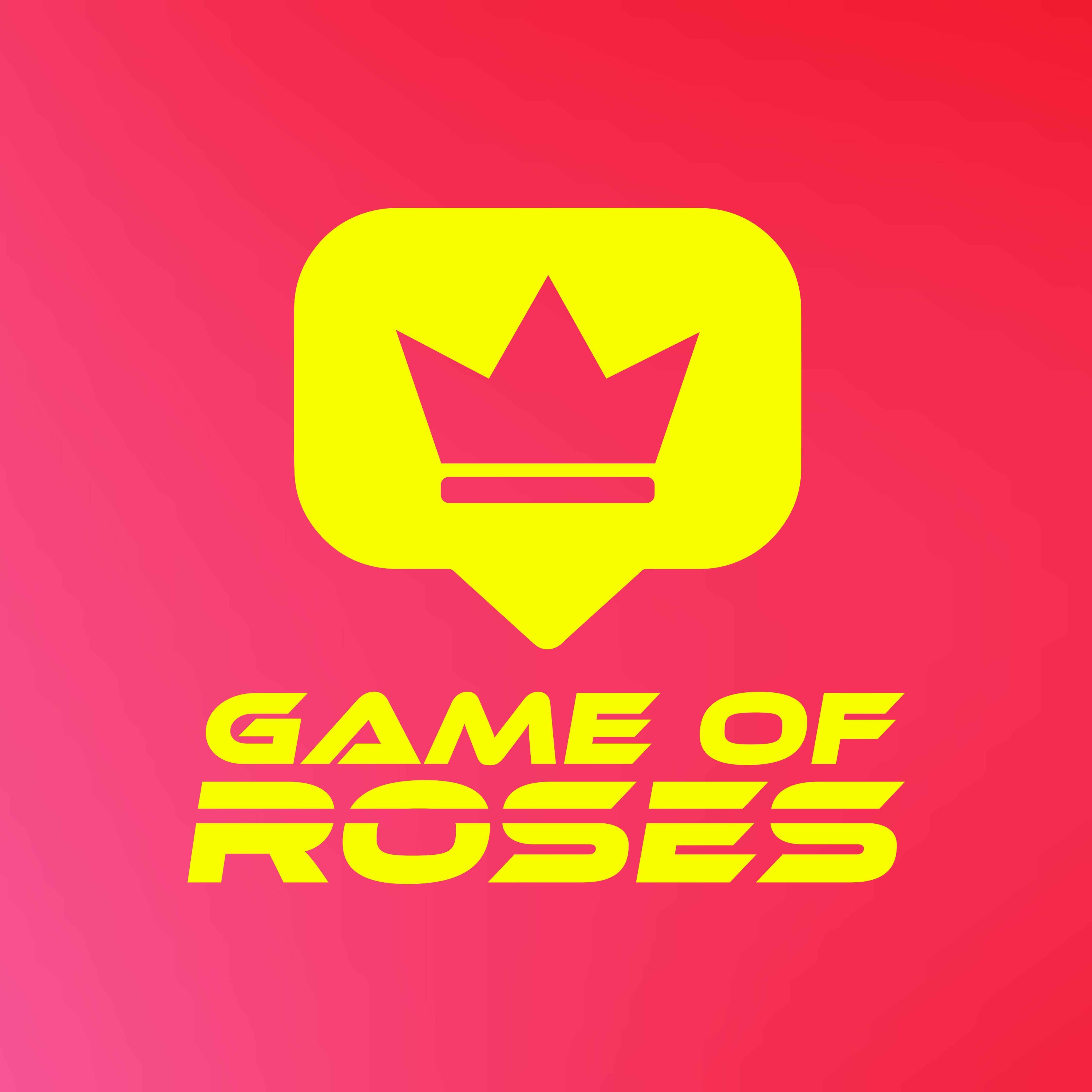 Game of Roses 