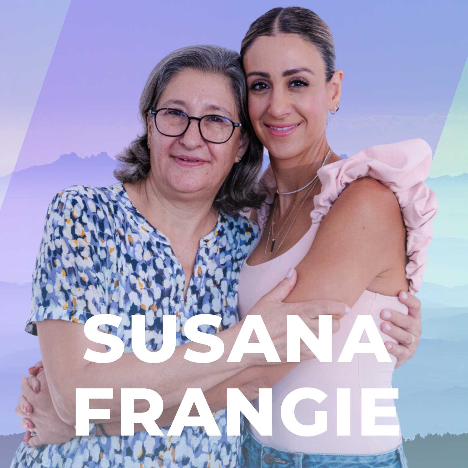 EP. 03 "Ser congruente: vivir desde lo que se cree" con Susana Frangie I El poder del servicio.