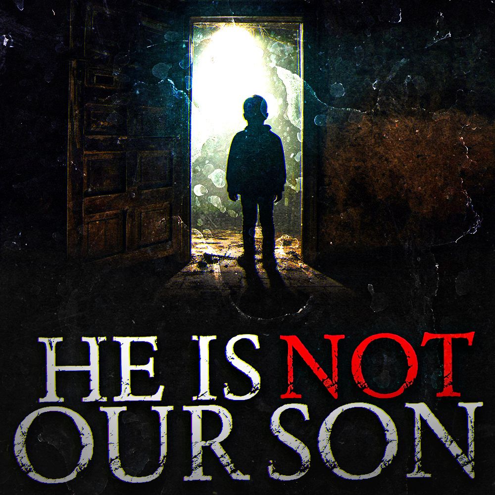 He Is Not Our Son