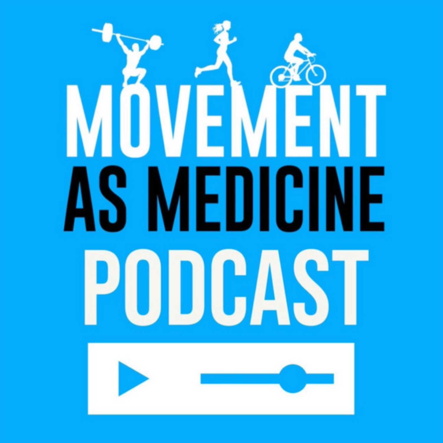 The Movement As Medicine Podcast - Episode 30: PJ Strebel of MaxWay Performance - Going From Employee To Gym Owner