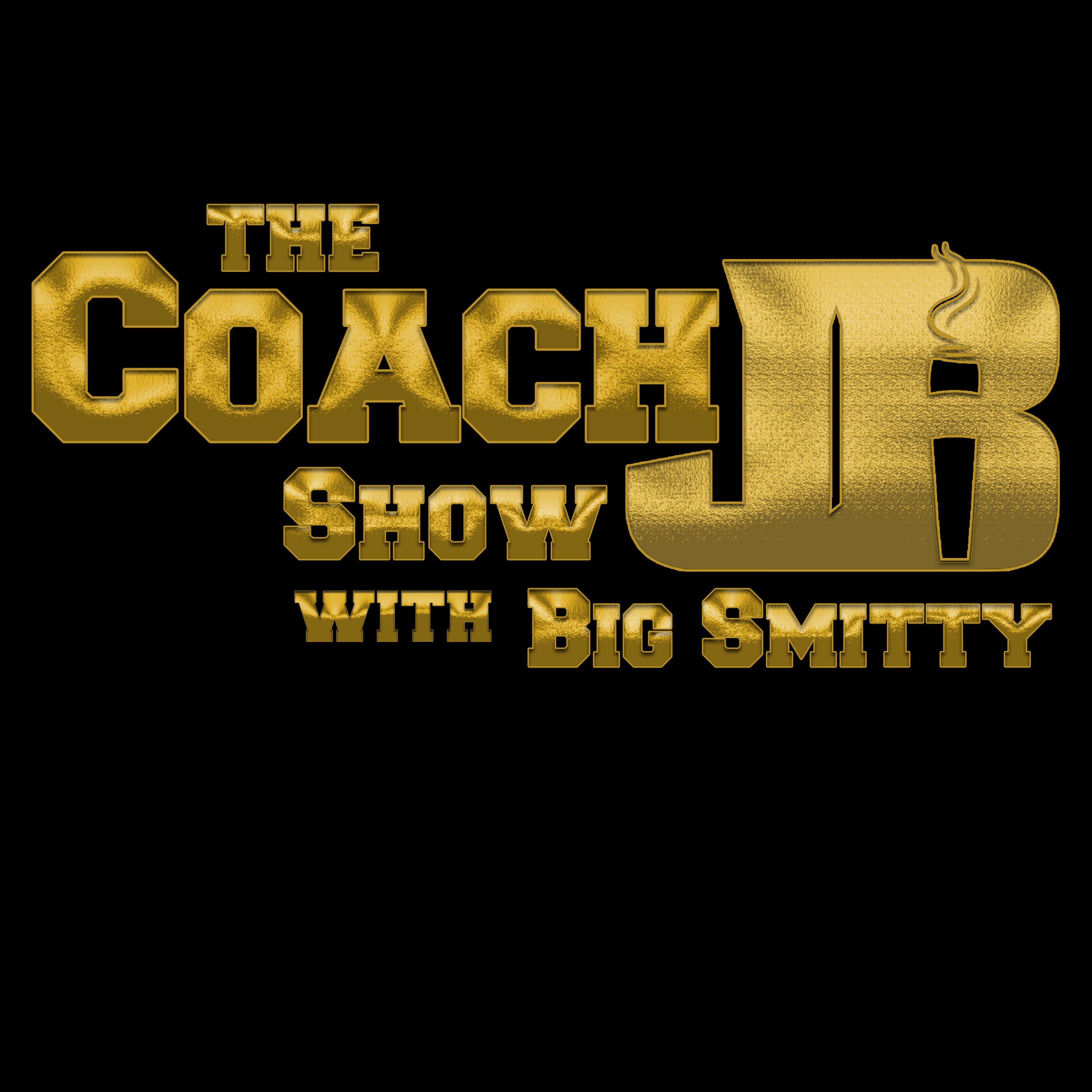 NFL = NATIONAL FINE LEAGUE! | THE COACH JB SHOW WITH BIG SMITTY