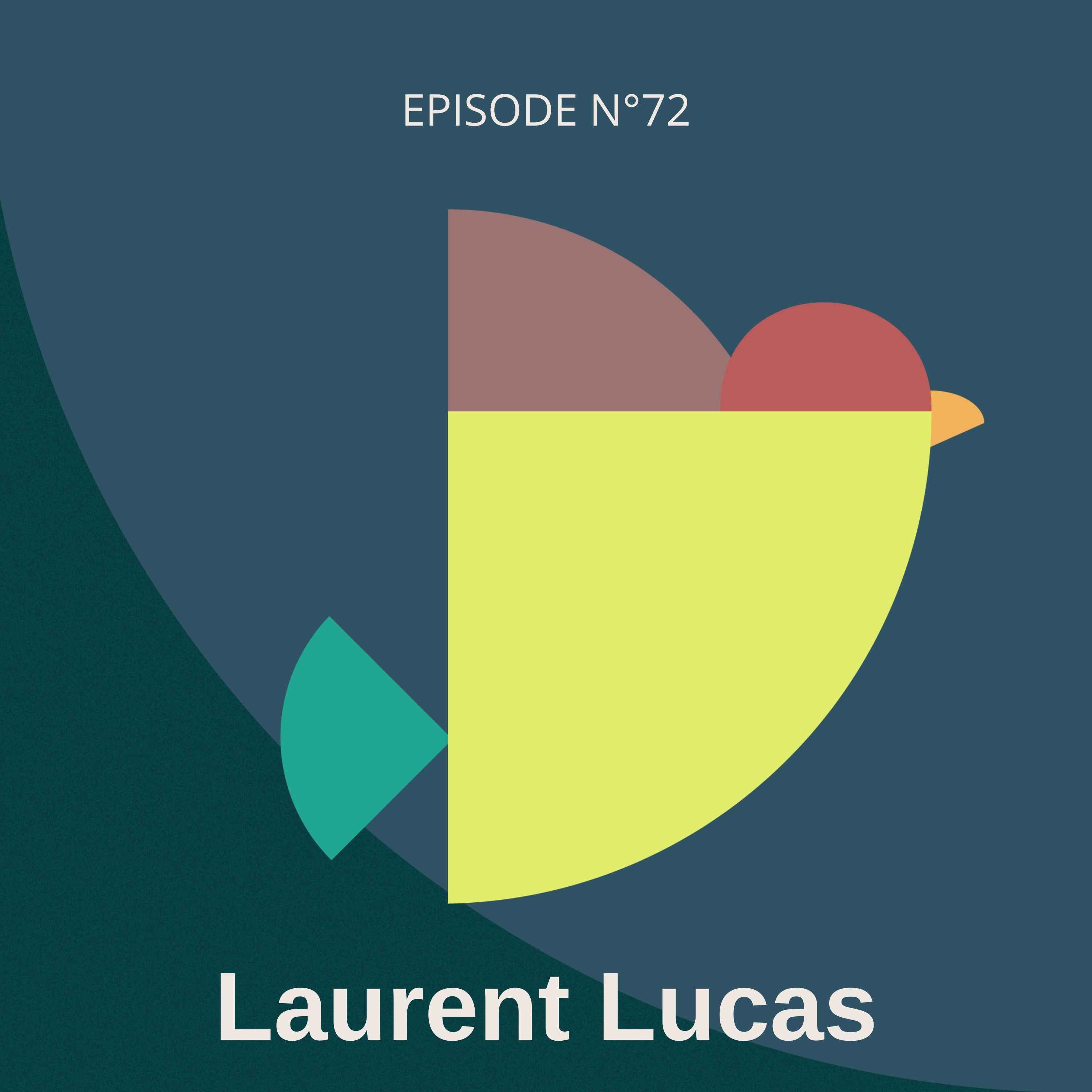 ⁣#72 - Écrire la chanson de la transformation durable d’une entreprise, avec Laurent Lucas