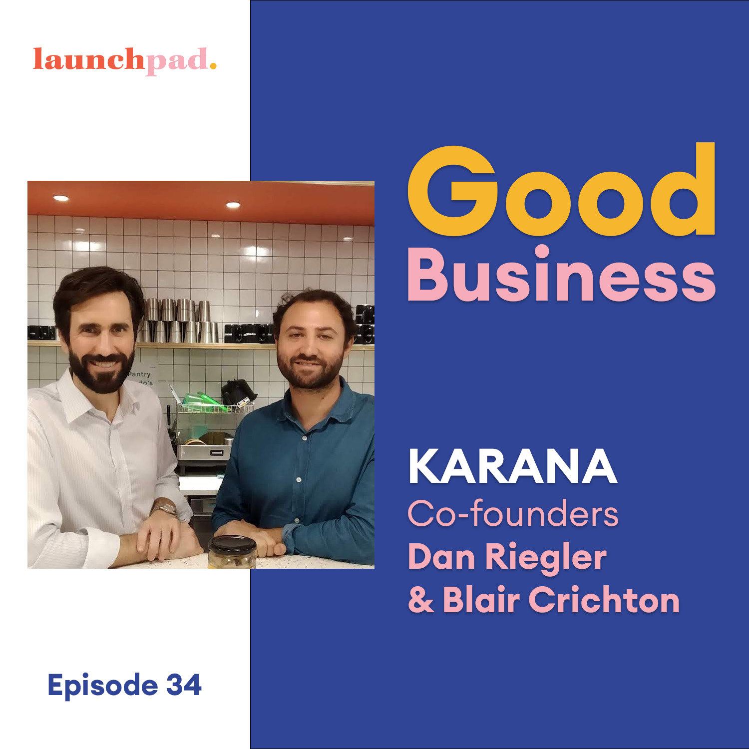 The startup using jackfruit as a meat alternative to feed the future feat. KARANA co-founders Dan Riegler and Blair Crichton