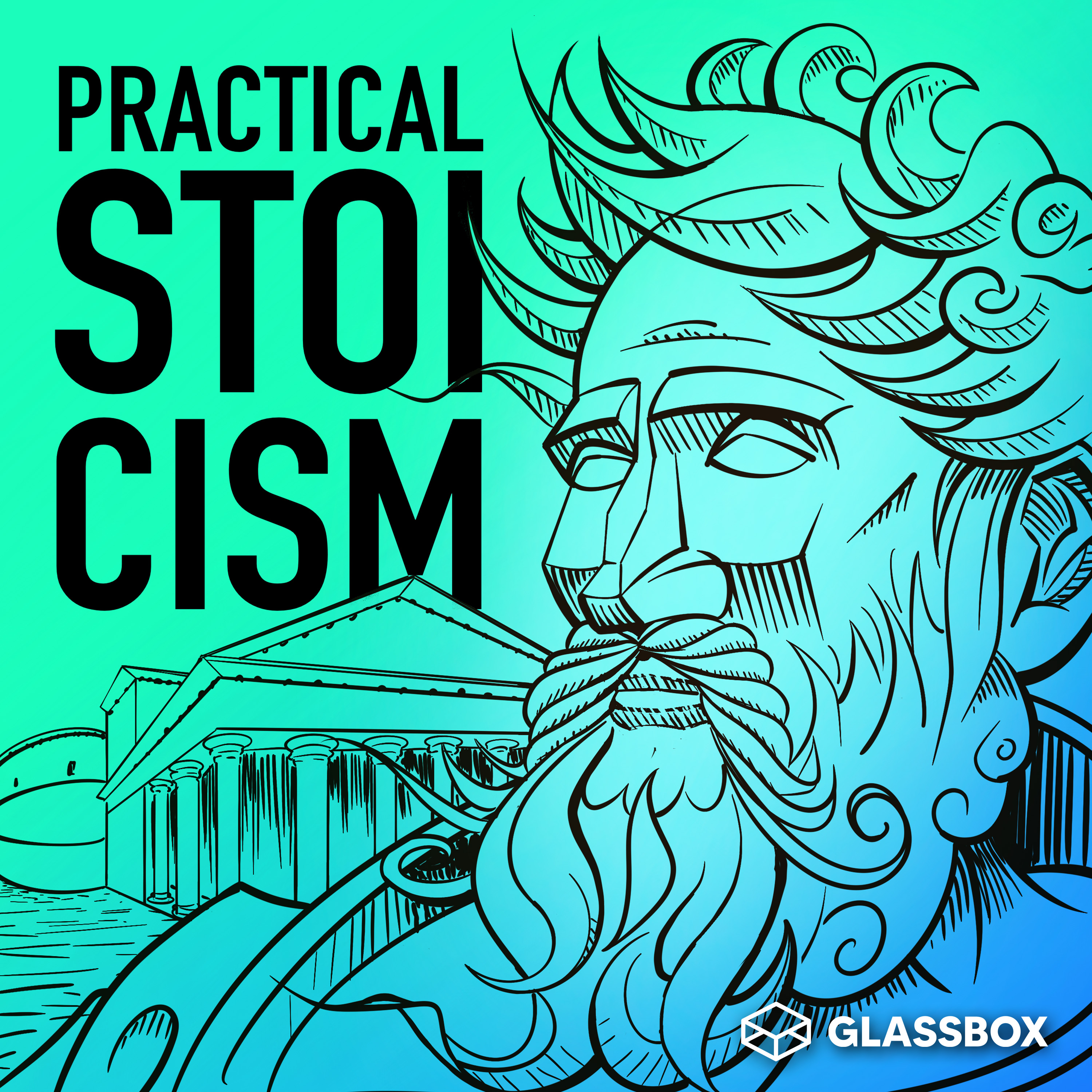 Practical Stoicism 