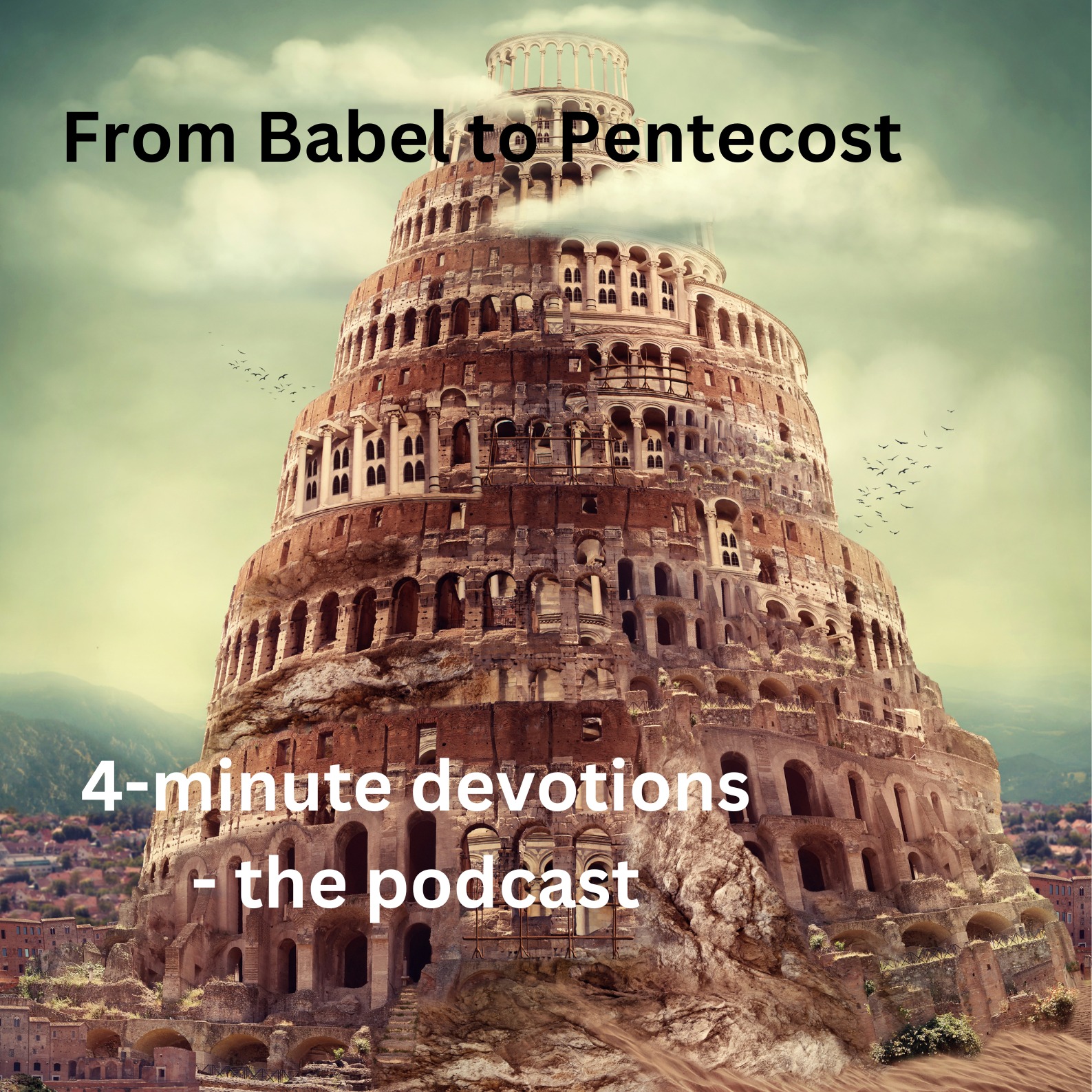 From Babel to Pentecost