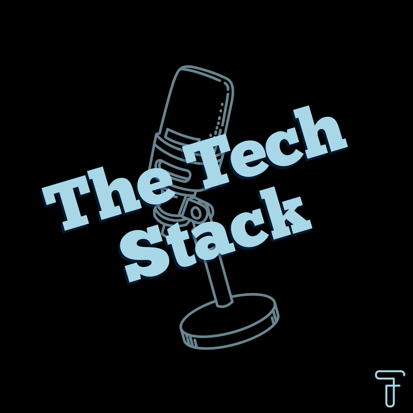 The Tech Stack 