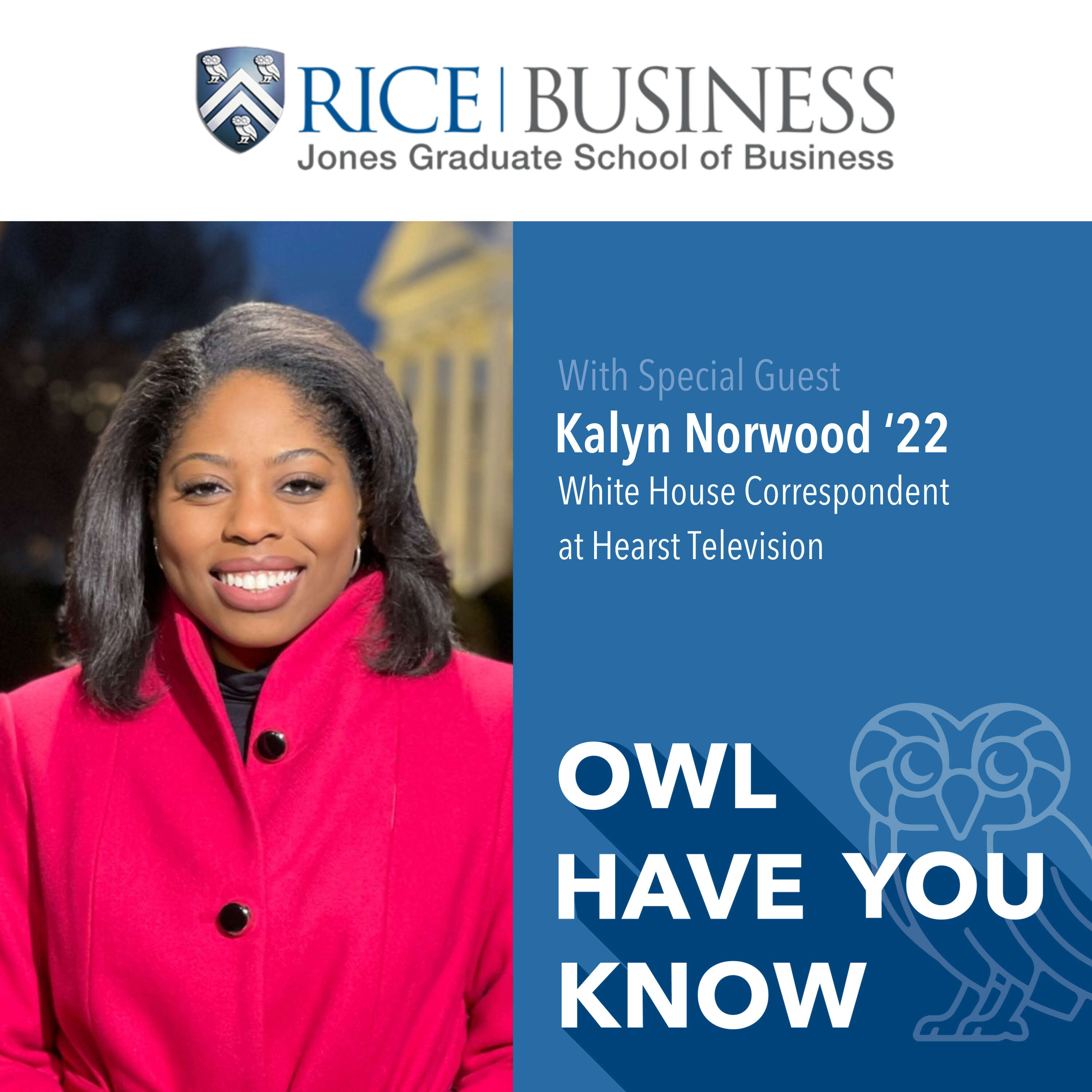 Everything Is A Business, Including Journalism feat. Kalyn Norwood ‘22