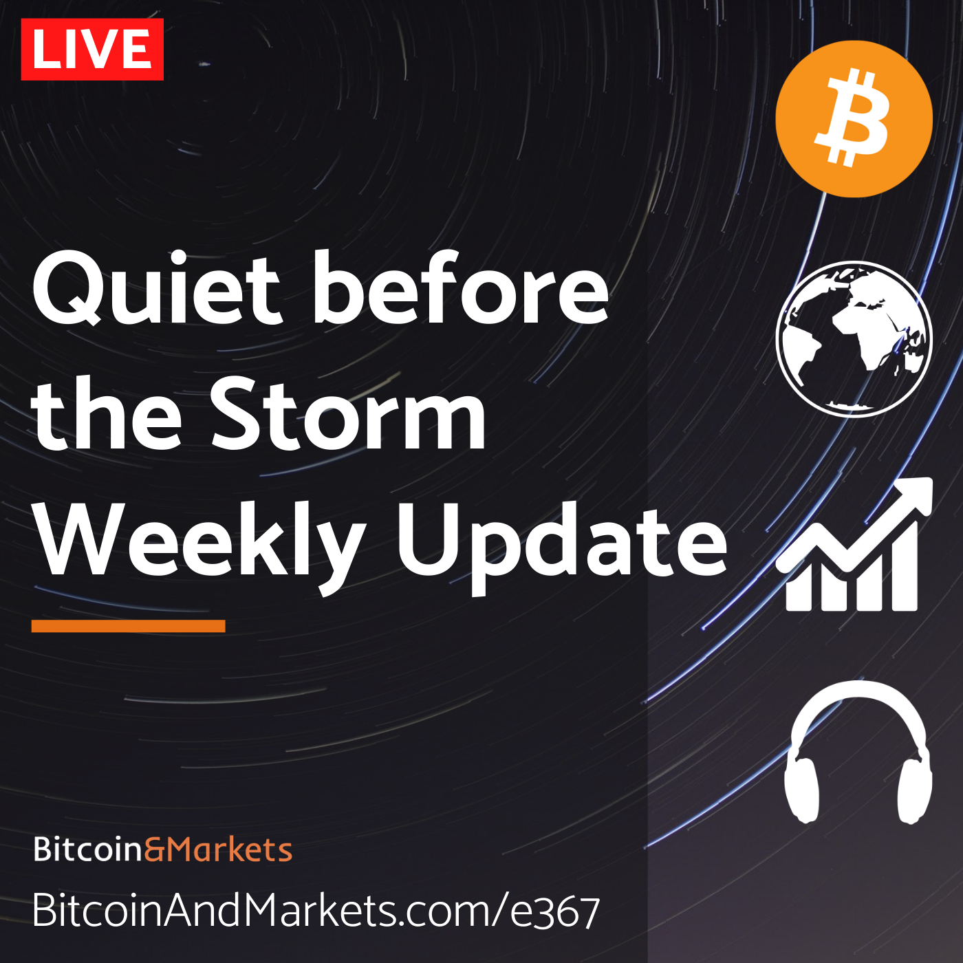 Quiet Before the Storm for Bitcoin - Weekly Update - E367