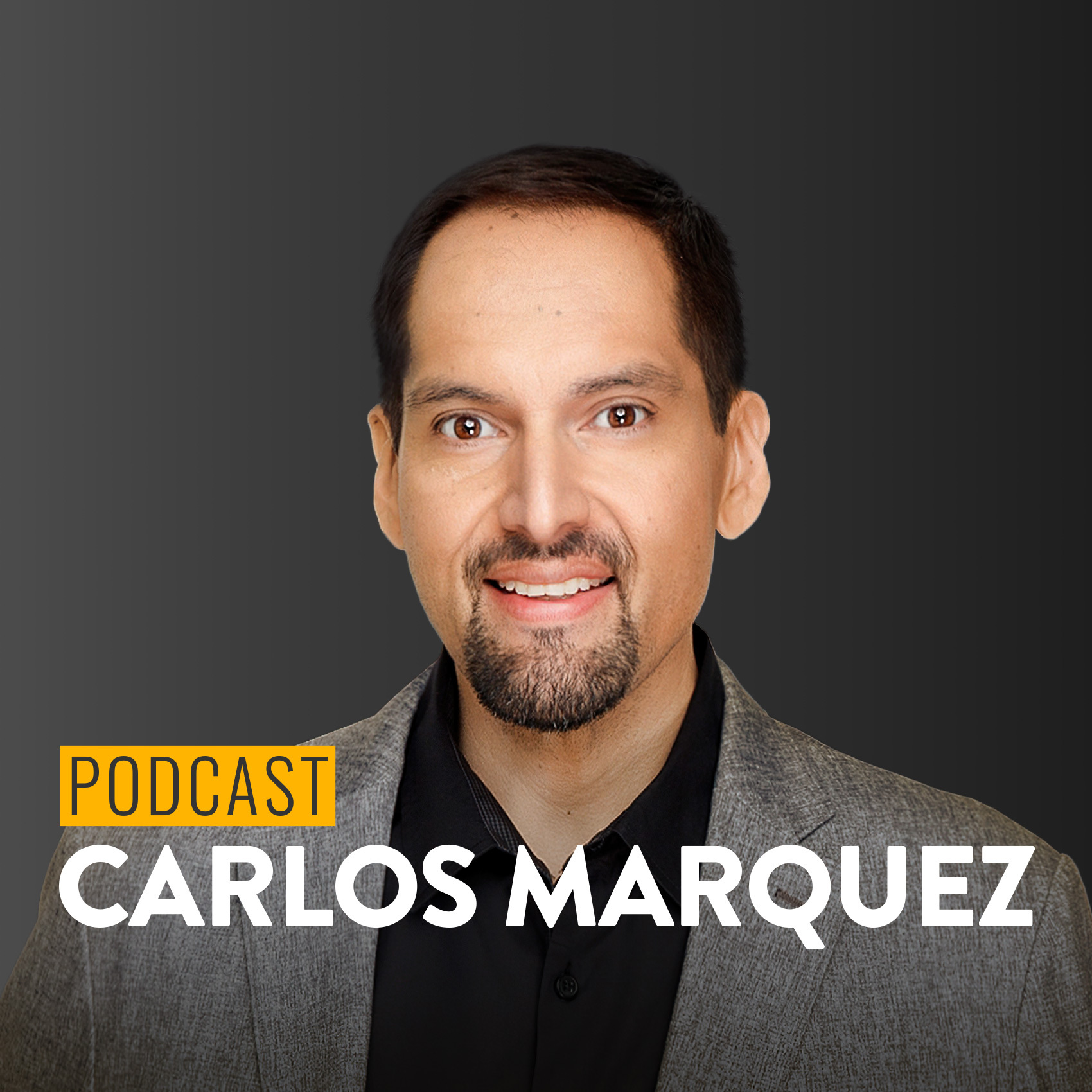 Carlos Marquez Podcast 