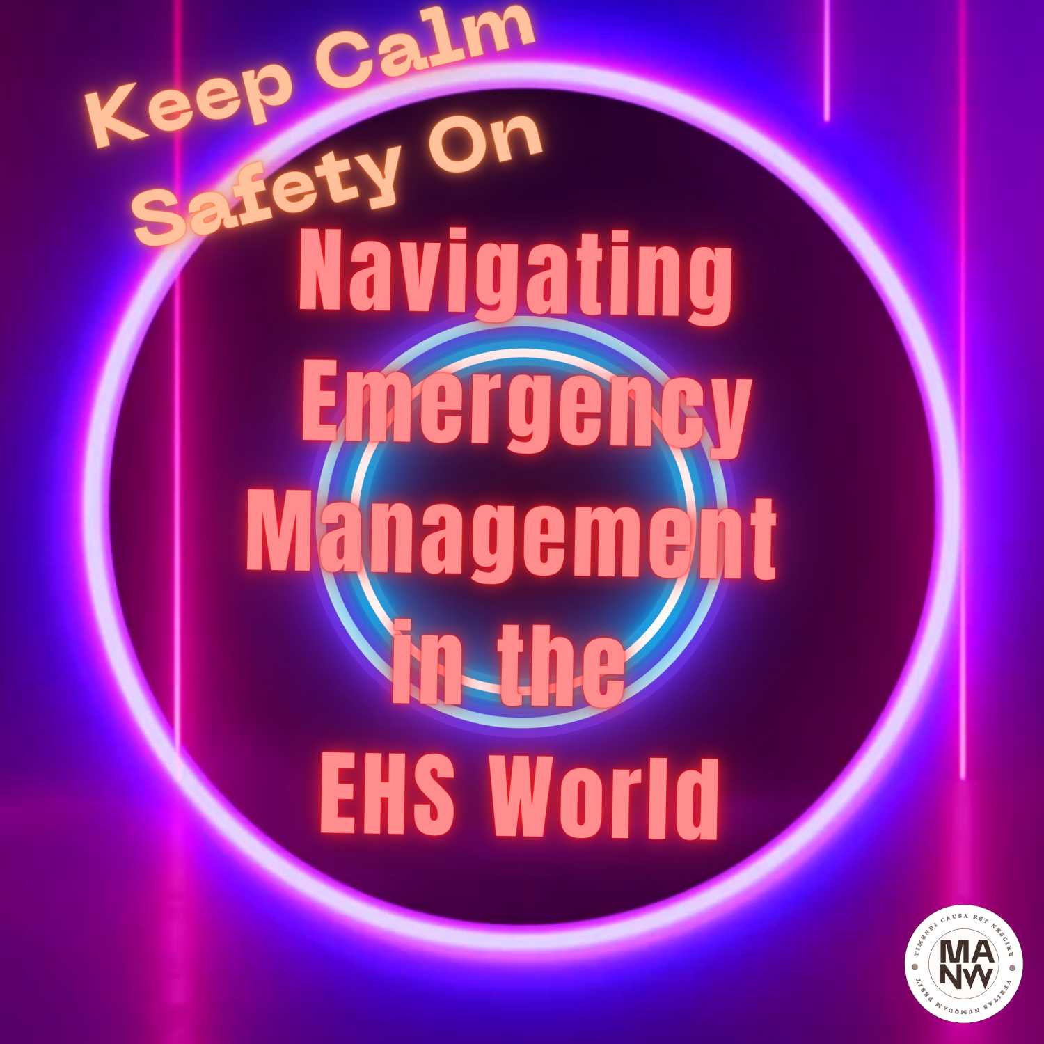 ⁣SO YOU WANNA BE A SAFETY PROFESSIONALS - S1E7 - Keep Calm and Safety On: Navigating Emergency Management in the EHS World