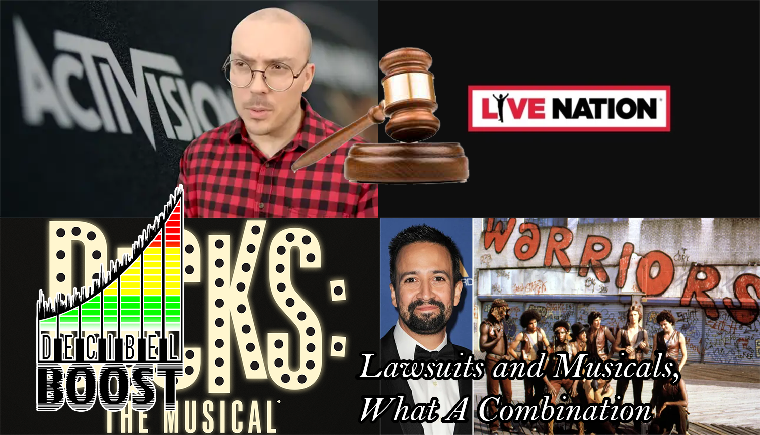 Episode 318 – Lawsuits and Musicals, What a Combination