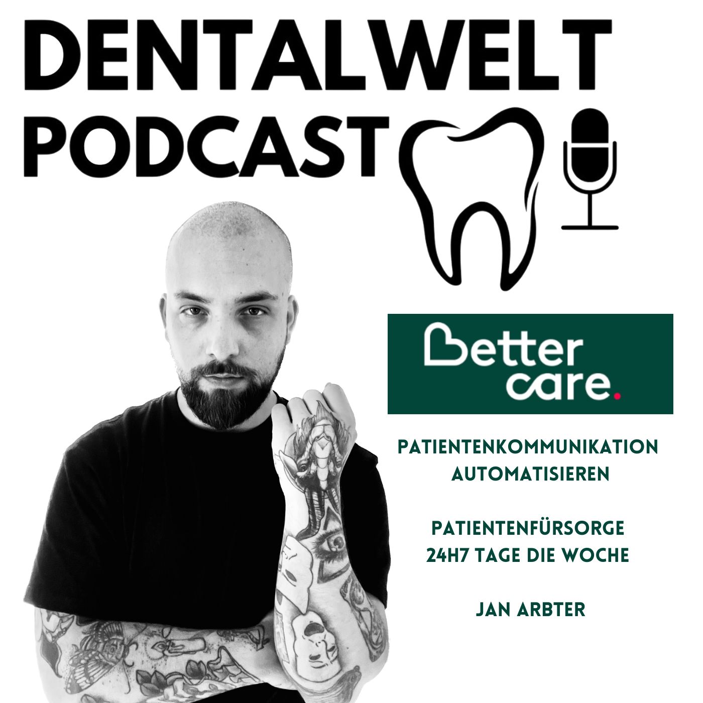 #131 Patientenfürsorge besser gemacht - Bettercare - Jan Arbter