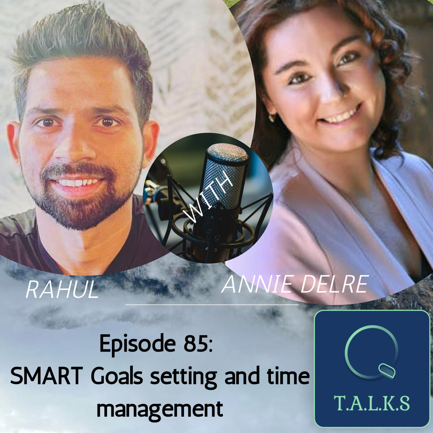 Episode 85: SMART Goals setting and time management