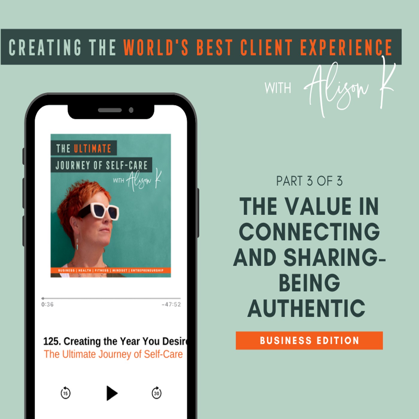 The Value in Connecting & Sharing - Being Authentic (part 3 of 3)