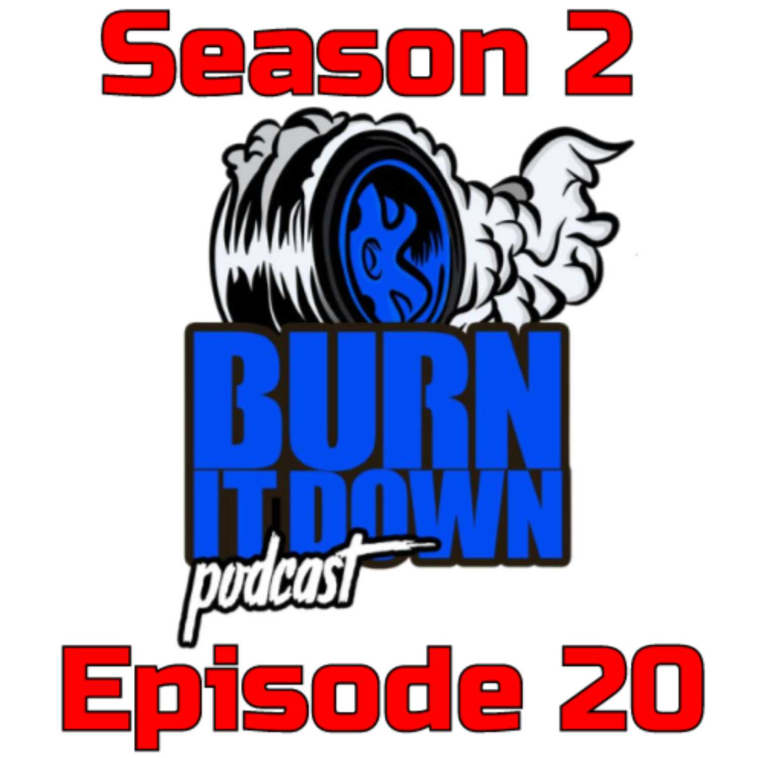 ⁣Burn It Down Nascar Podcast - S2E20 - Post Richmond Pre Michigan Super Speedway and NASCAR NEWS 