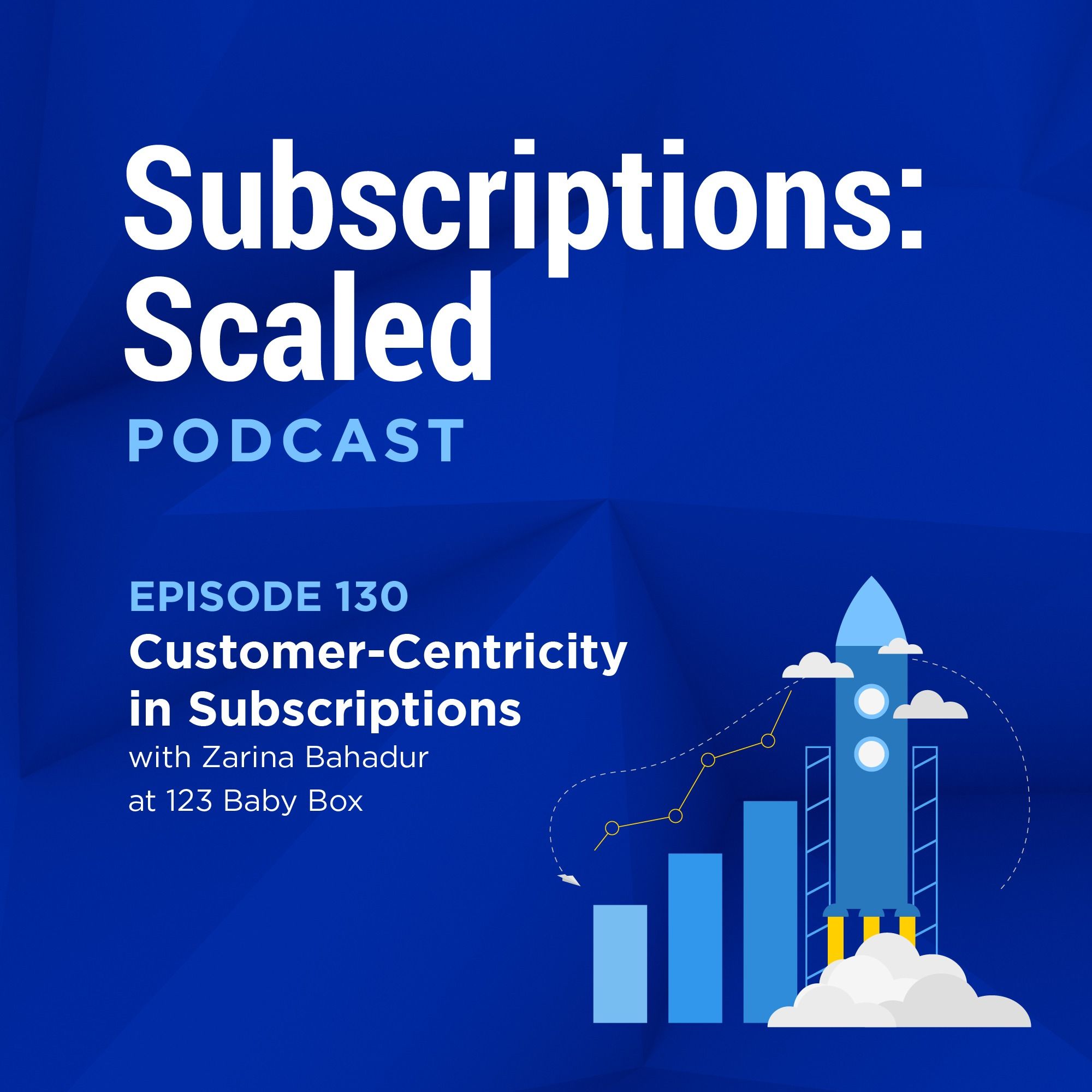 ⁣Customer-Centricity in Subscriptions with Zarina Bahadur at 123 Baby Box