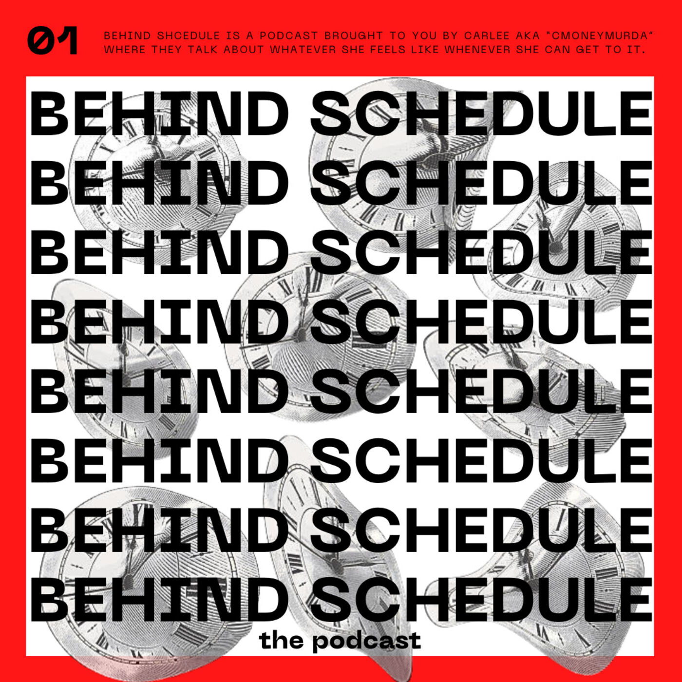 Behind Schedule The Podcast 